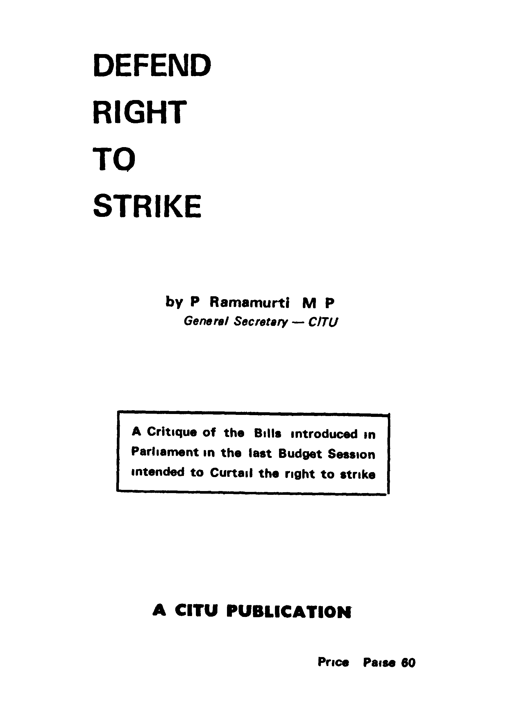 Defend Right To Strike