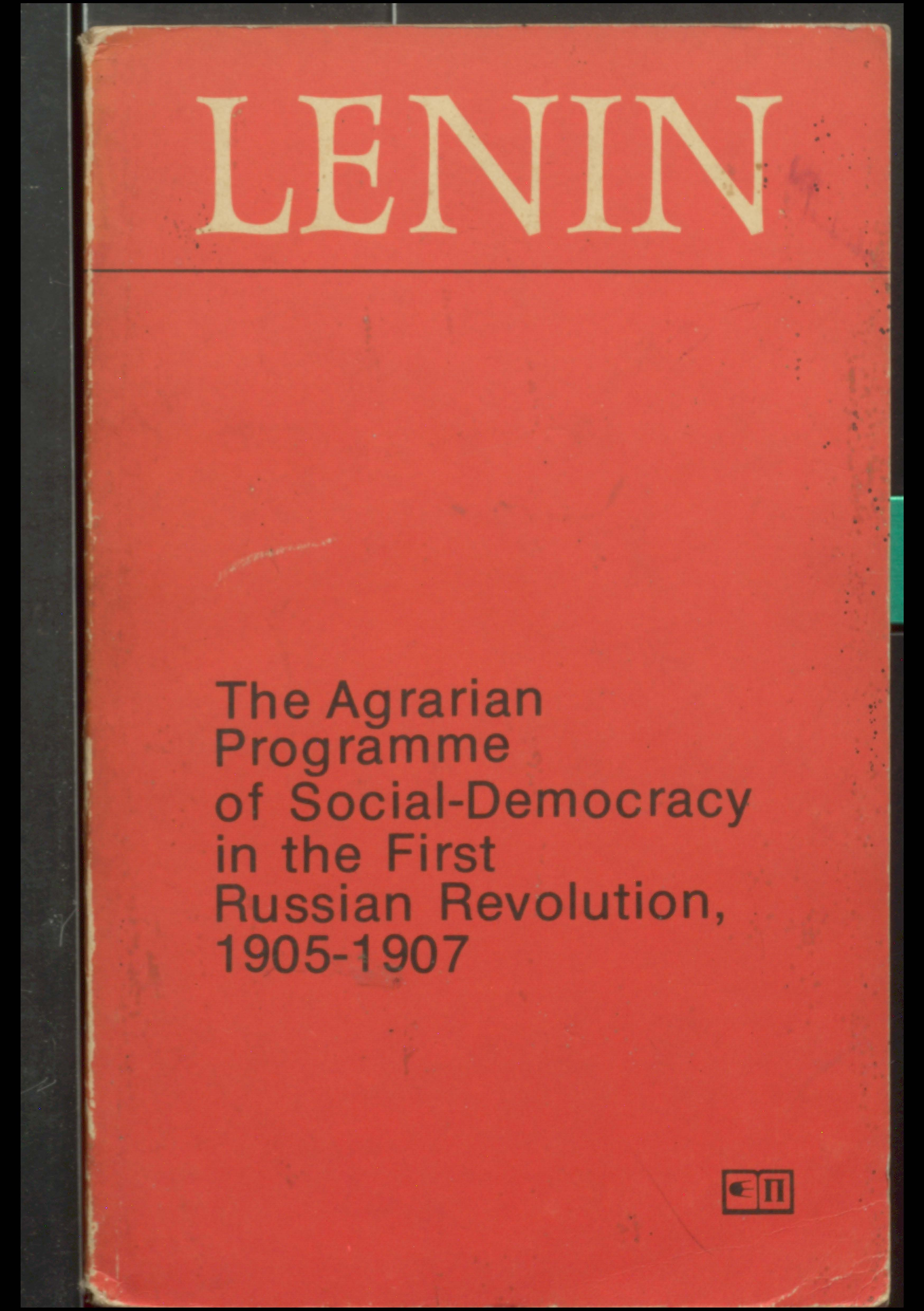 LENIN The Agrarian programme of social -Decomaracy in the first Russian revolution