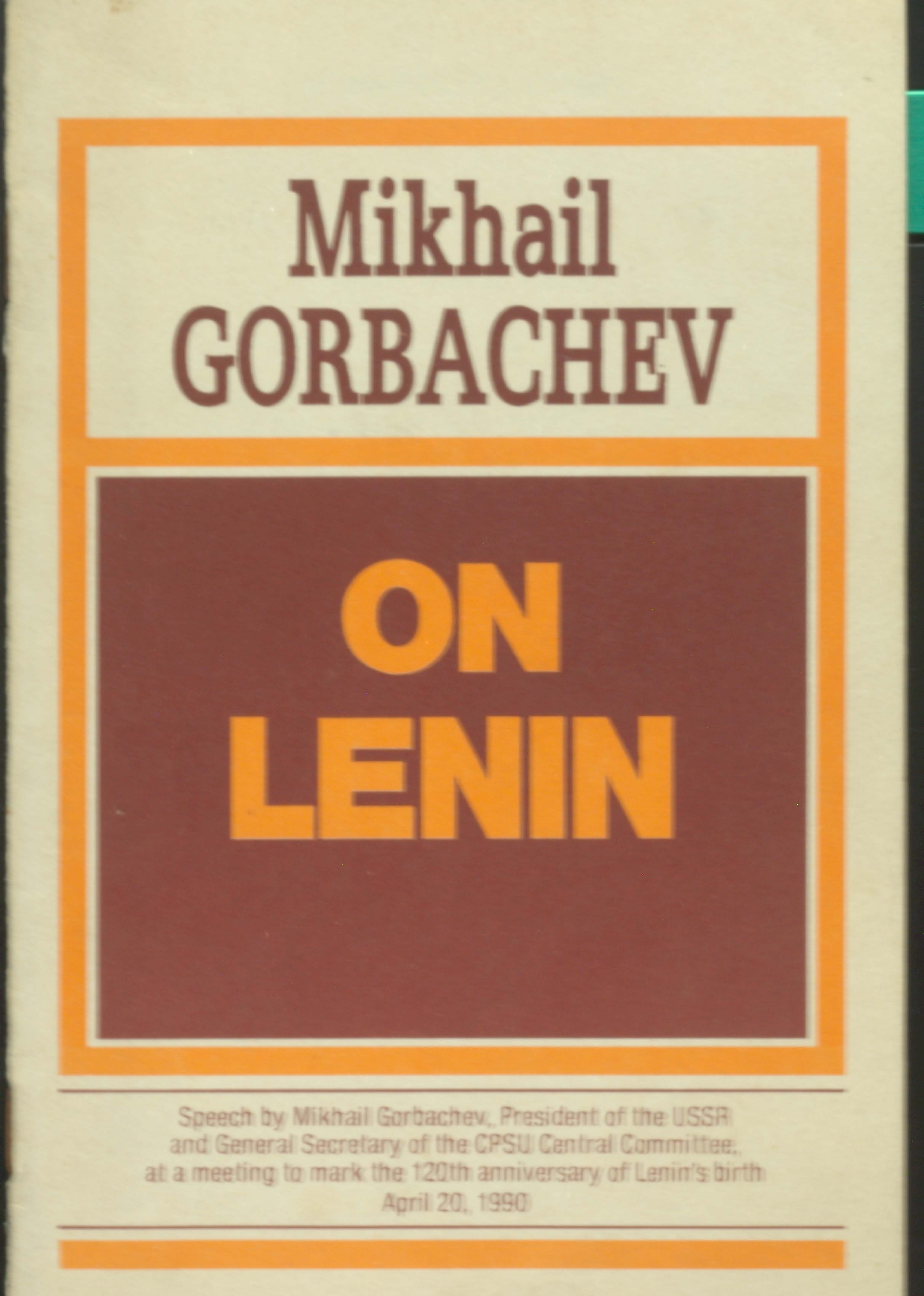 Mikhail gorvachev on Lenin