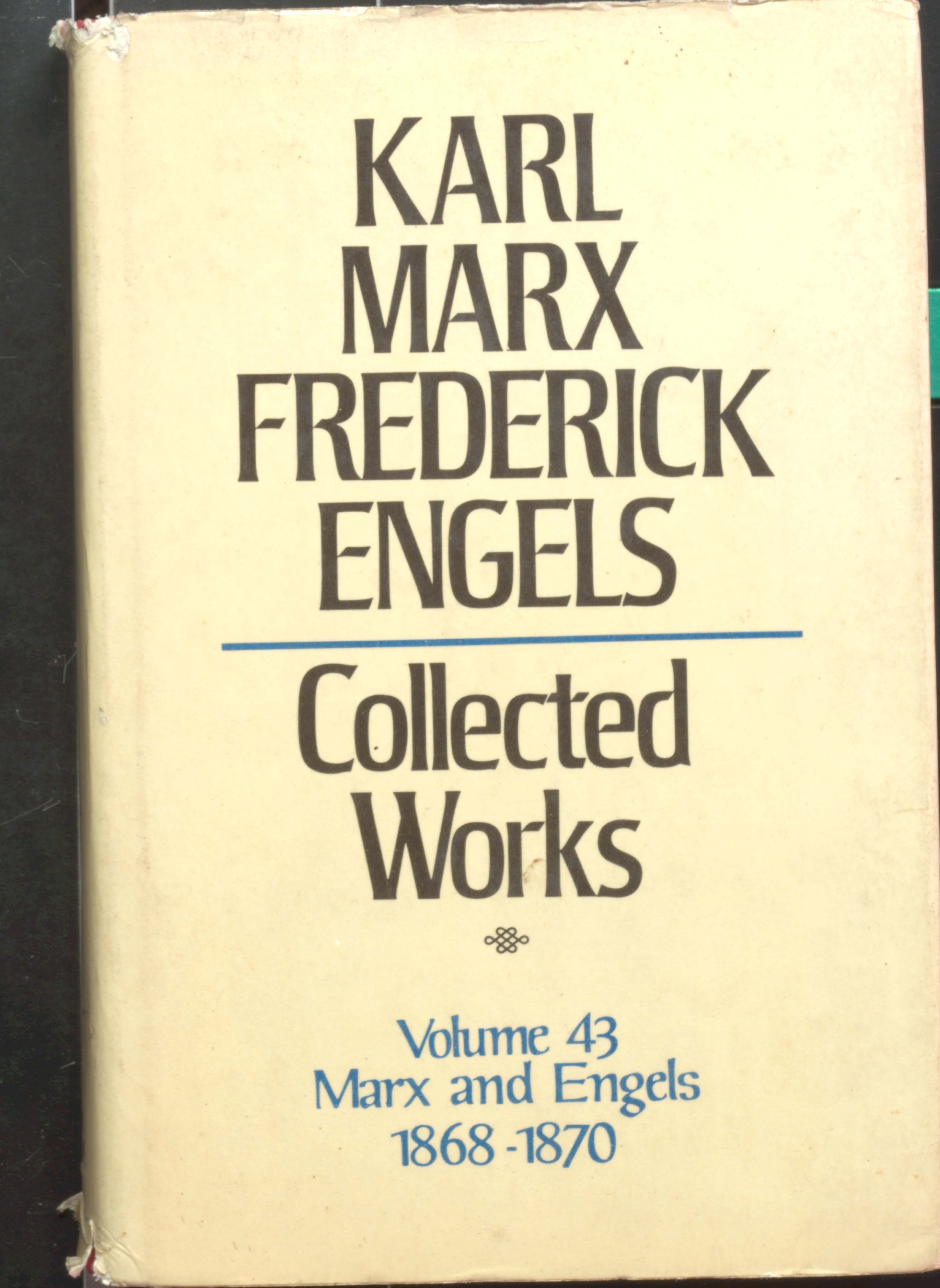 Karl Marx Frederick Engels Collected Works (V-43)1868-1870