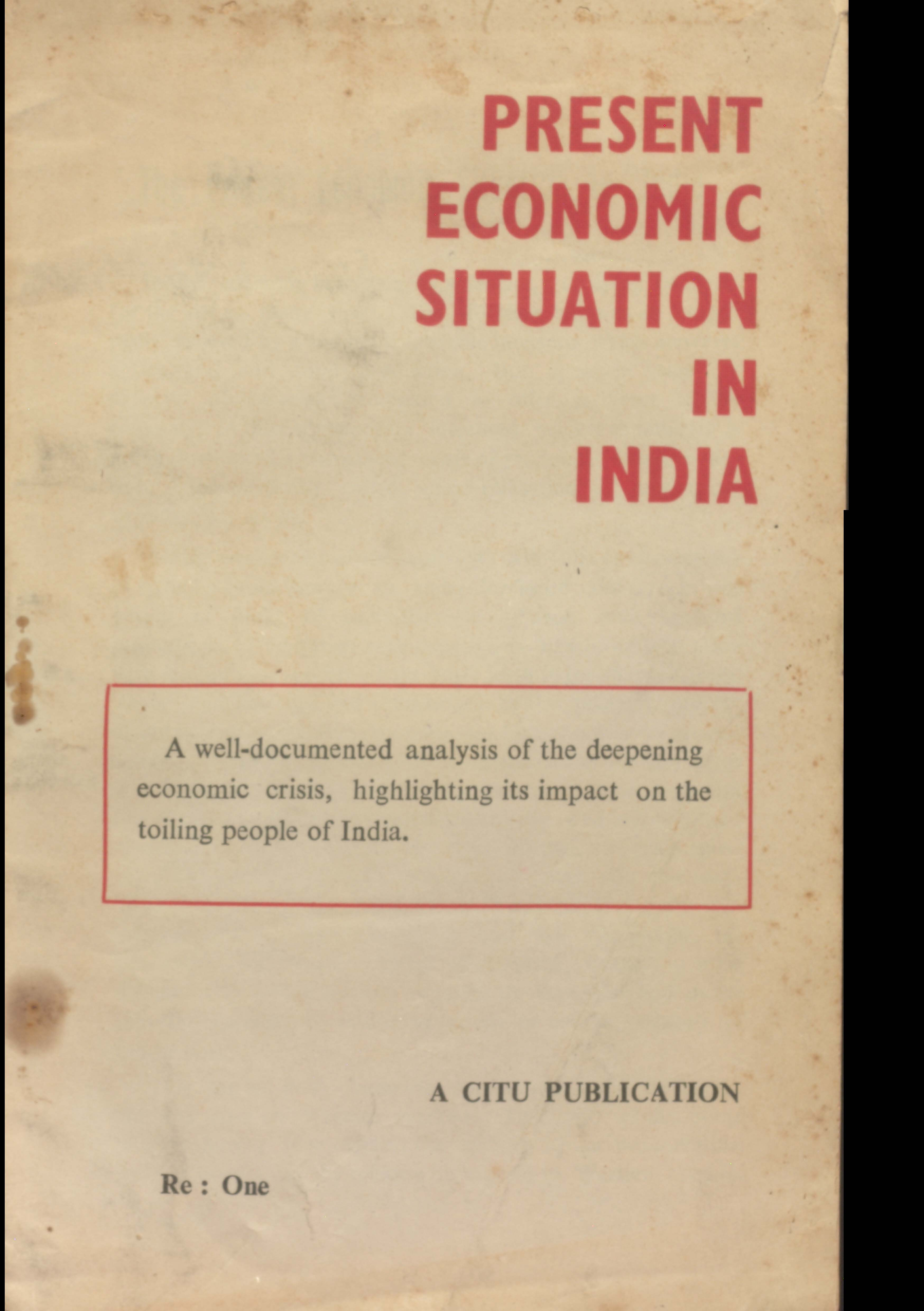 Present Economic Situation In India