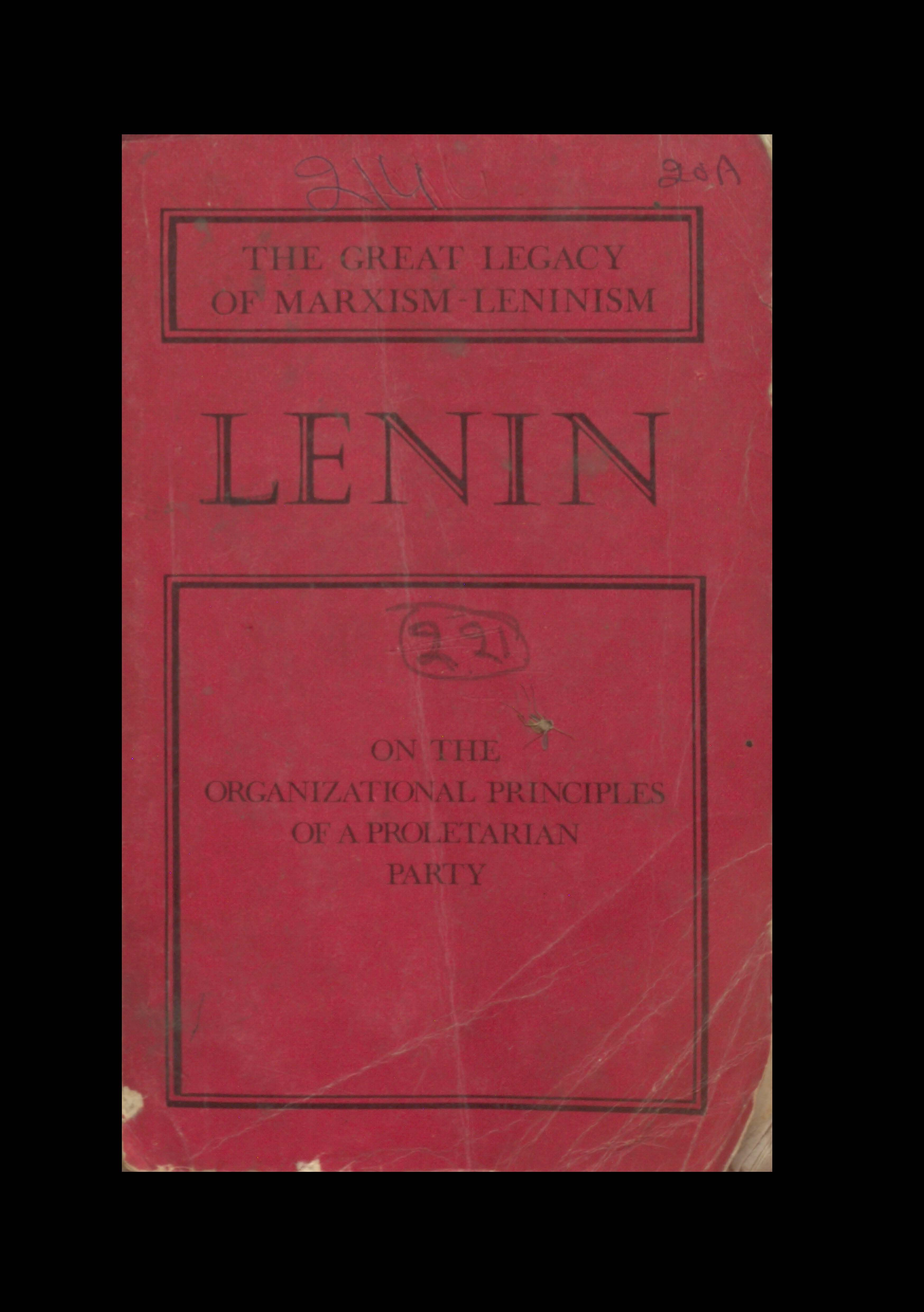 The Great Legacy of Marxism - Leninism