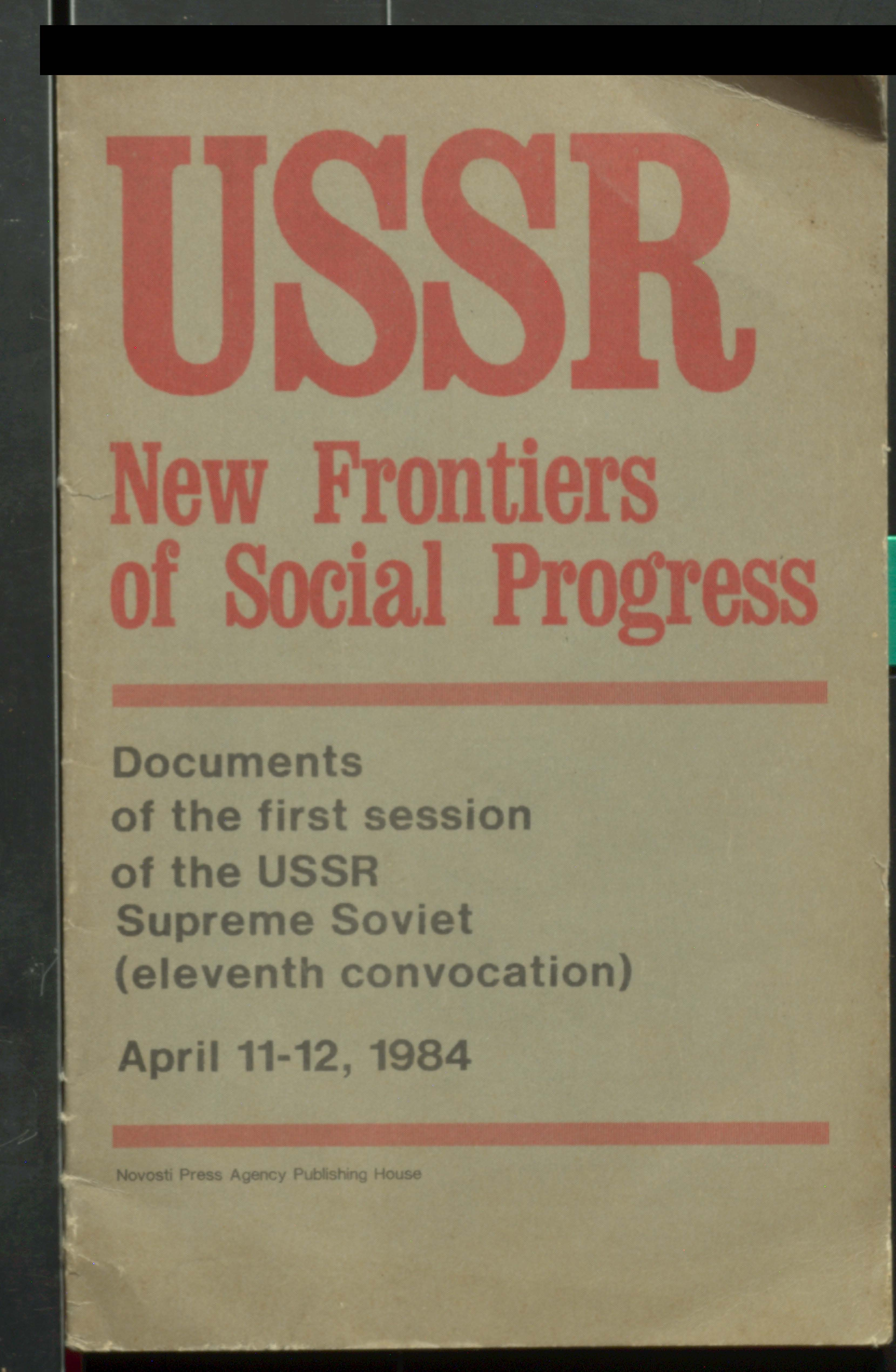 USSR New Frontiers of Social Progress