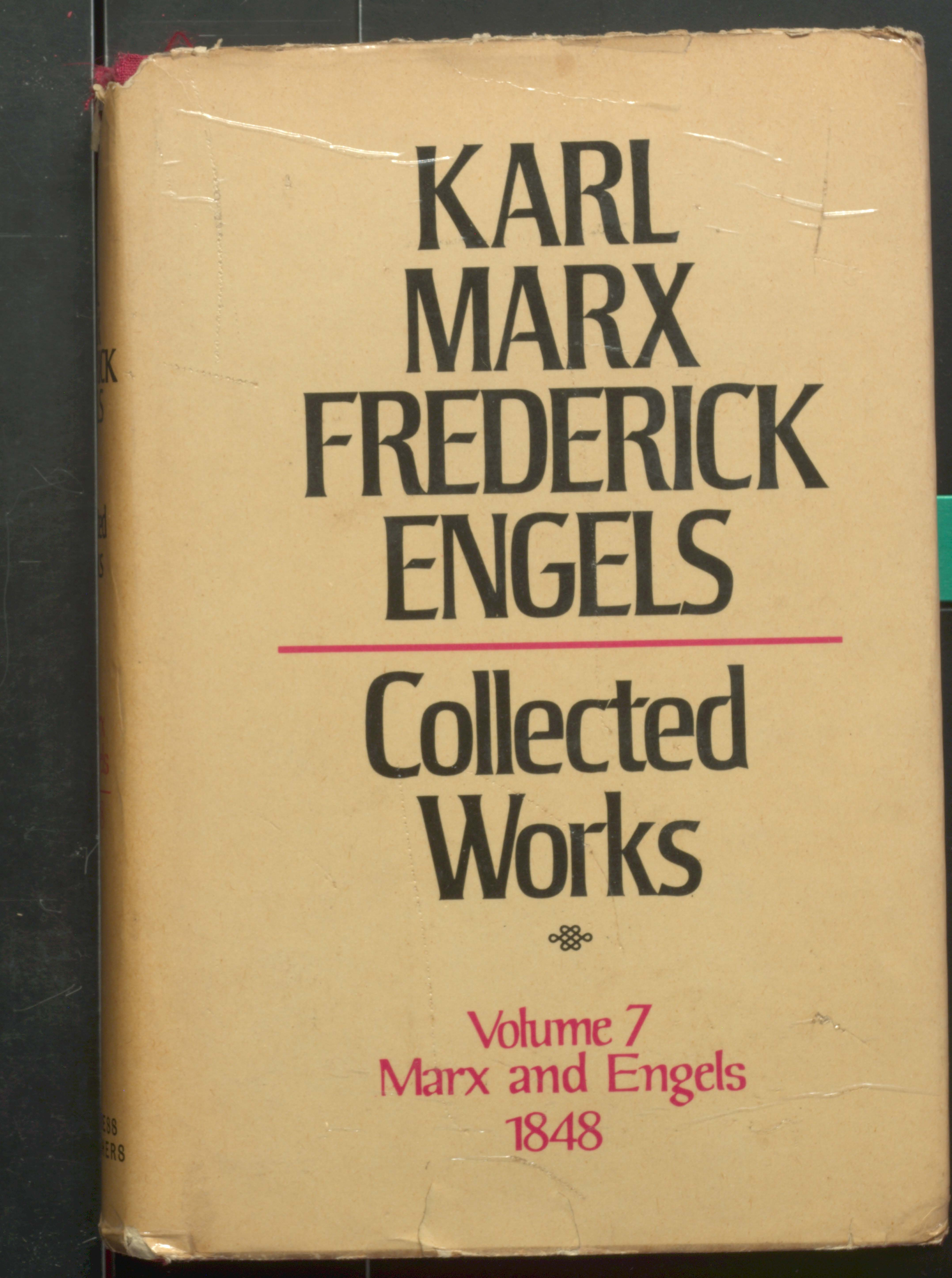 Karl Marx Frederick Engels Collected Works 1848 [ Vol - 7 ]