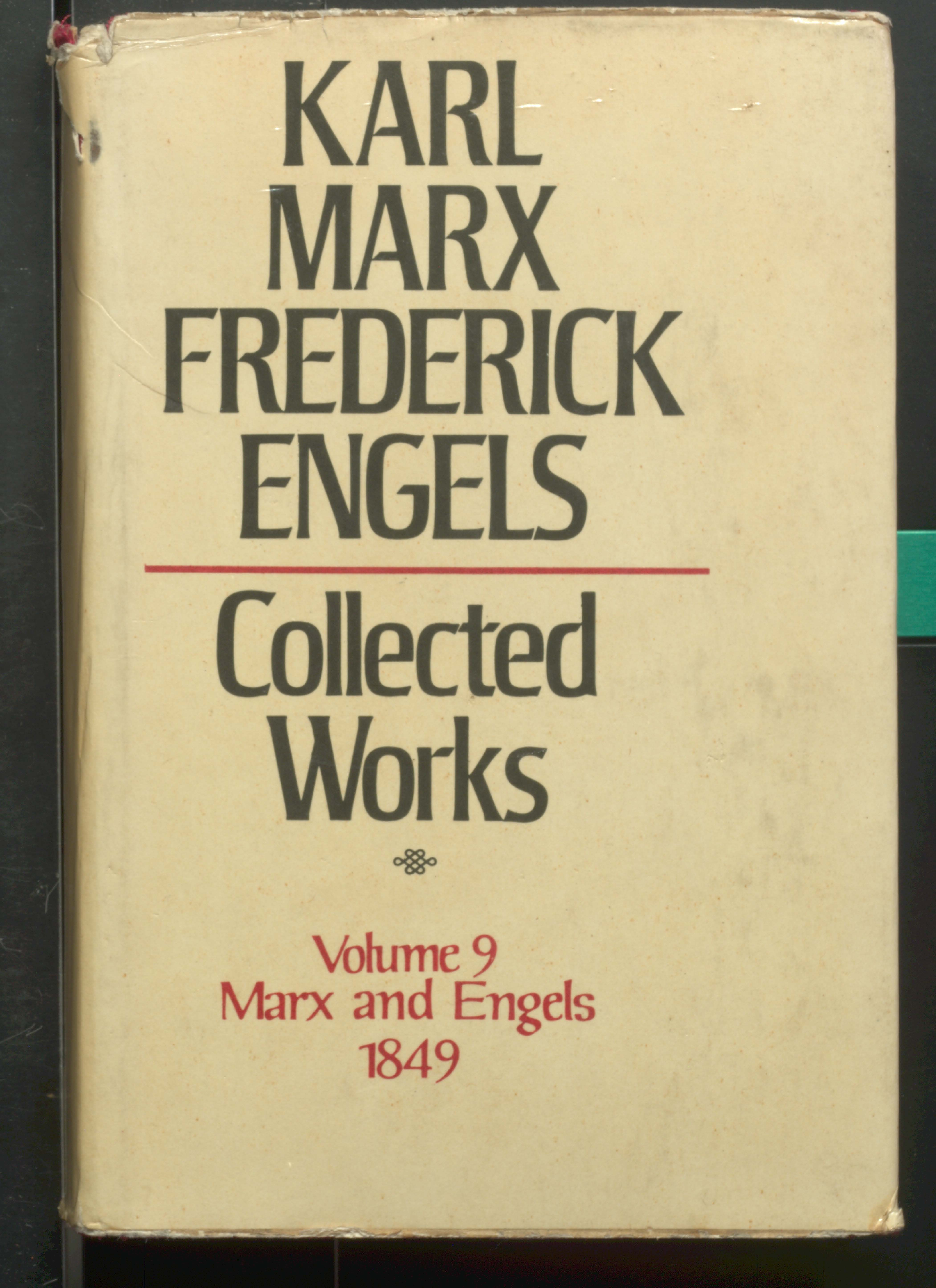 Karl Marx Frederick Engels Collected Works 1849 [ Vol - 9 ]