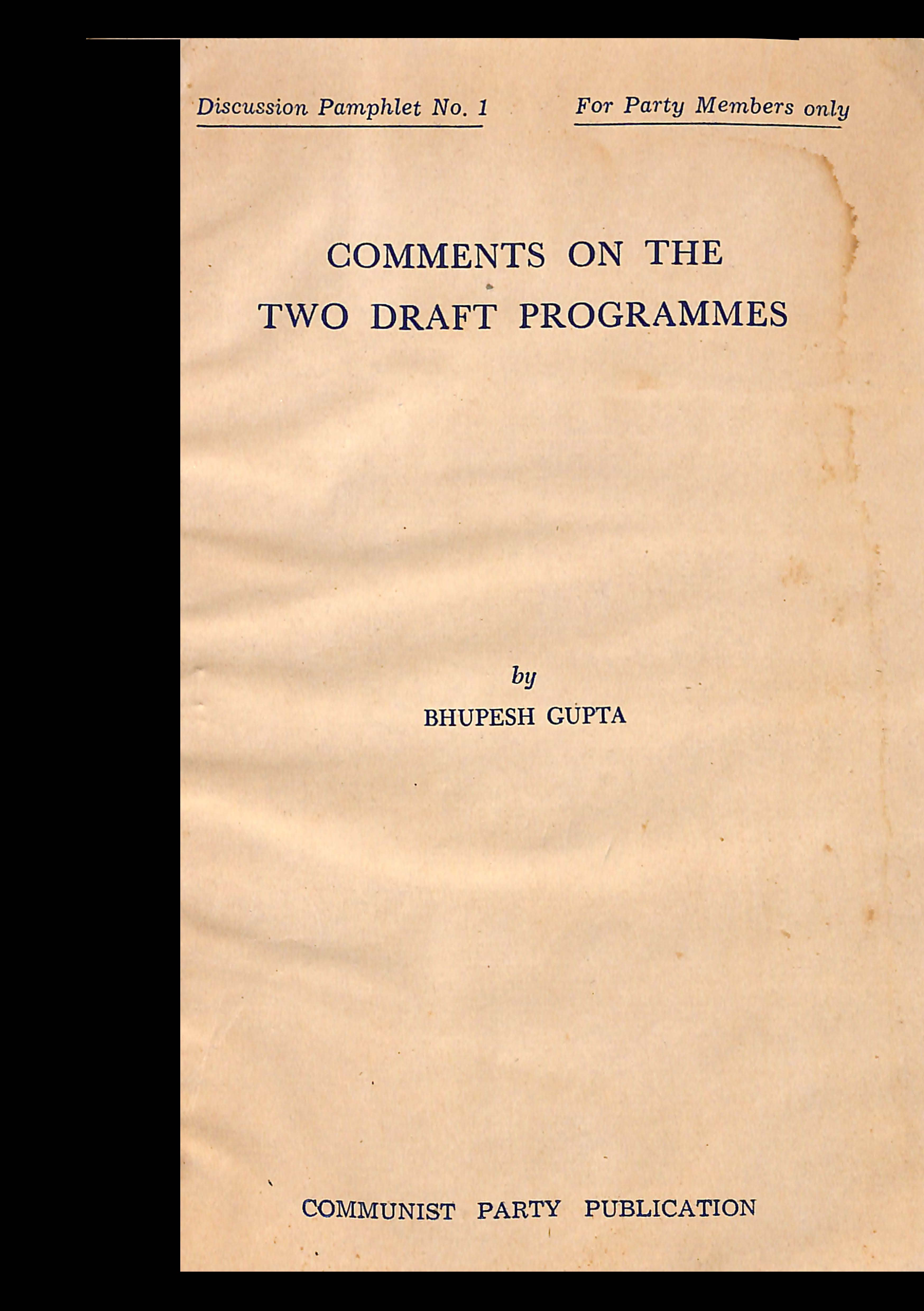 Comments on the two draft programmes