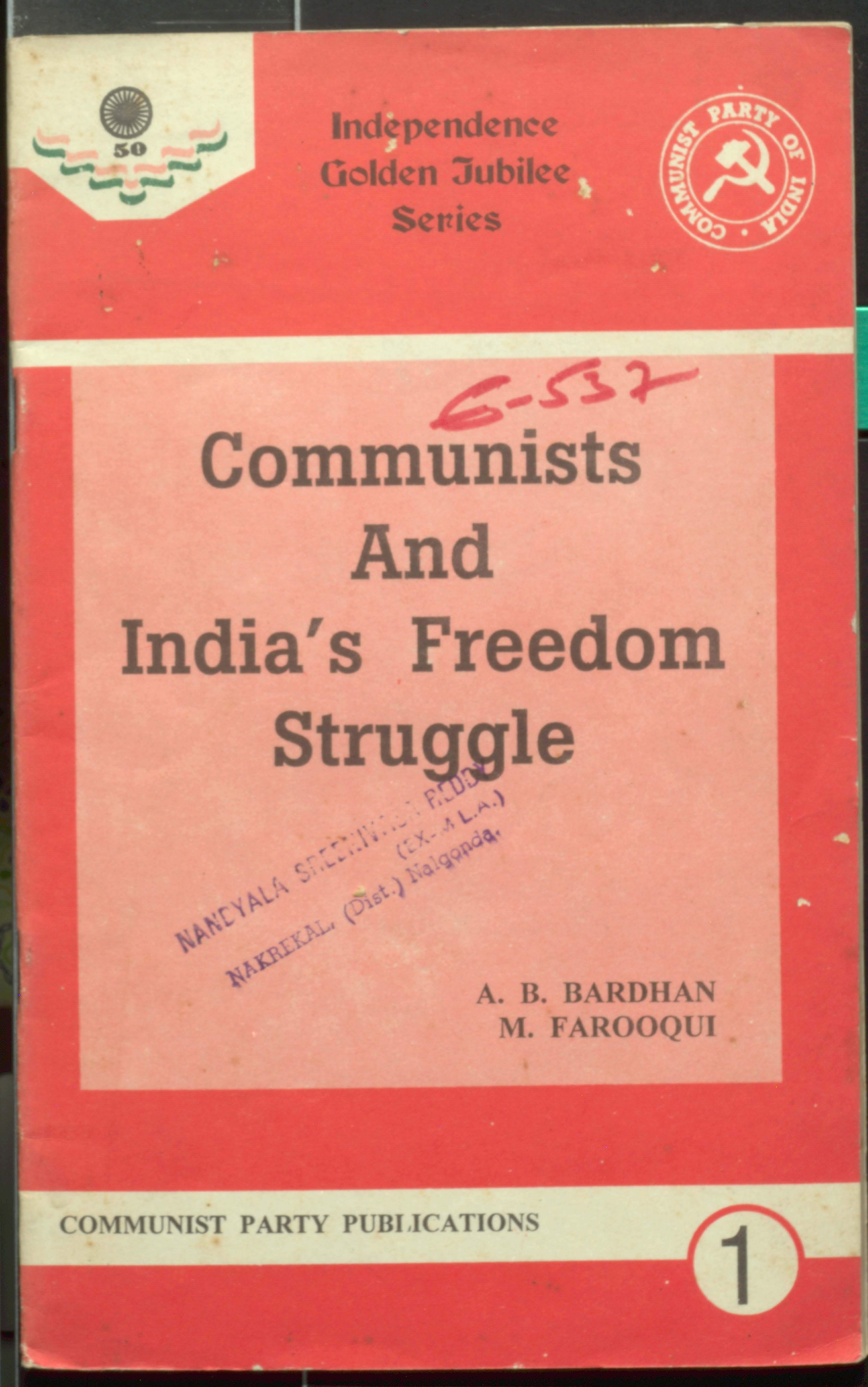 Communists and Indias freedom struggle