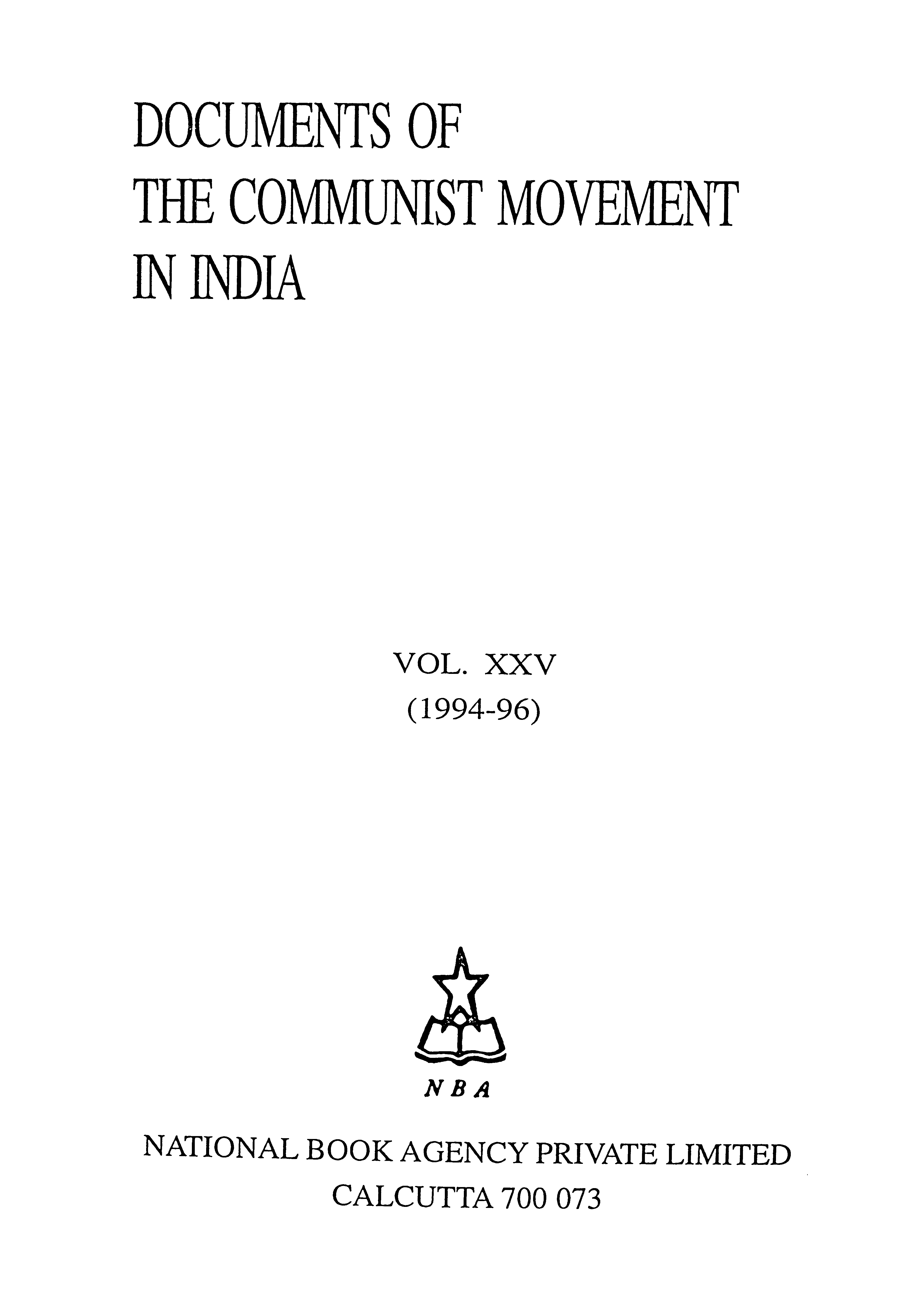 Document Of The Communist Movement In India Vol - 25 (1994 - 96)