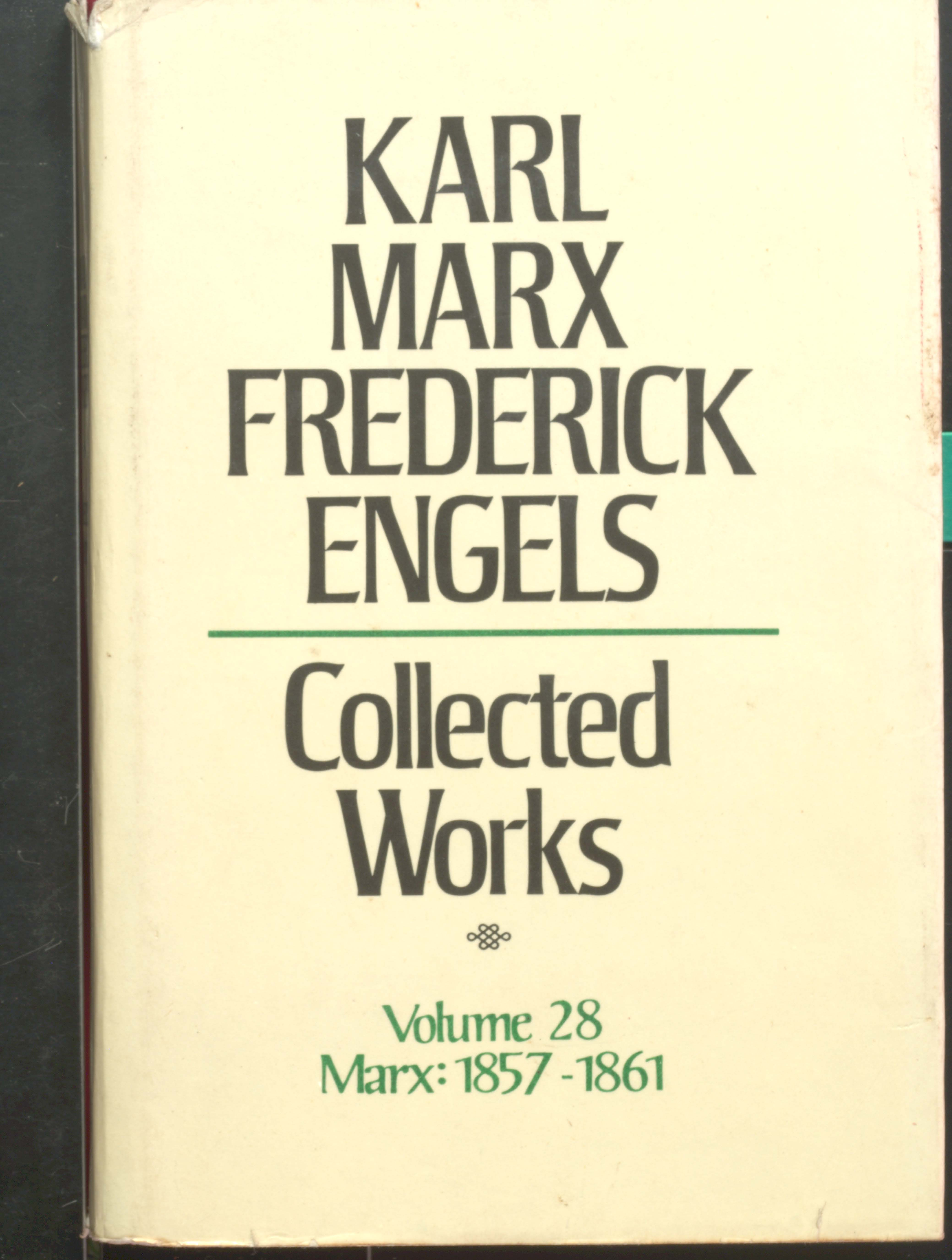 Karl Marx Frederick Engels Collected Works (V-28 1857-1867)