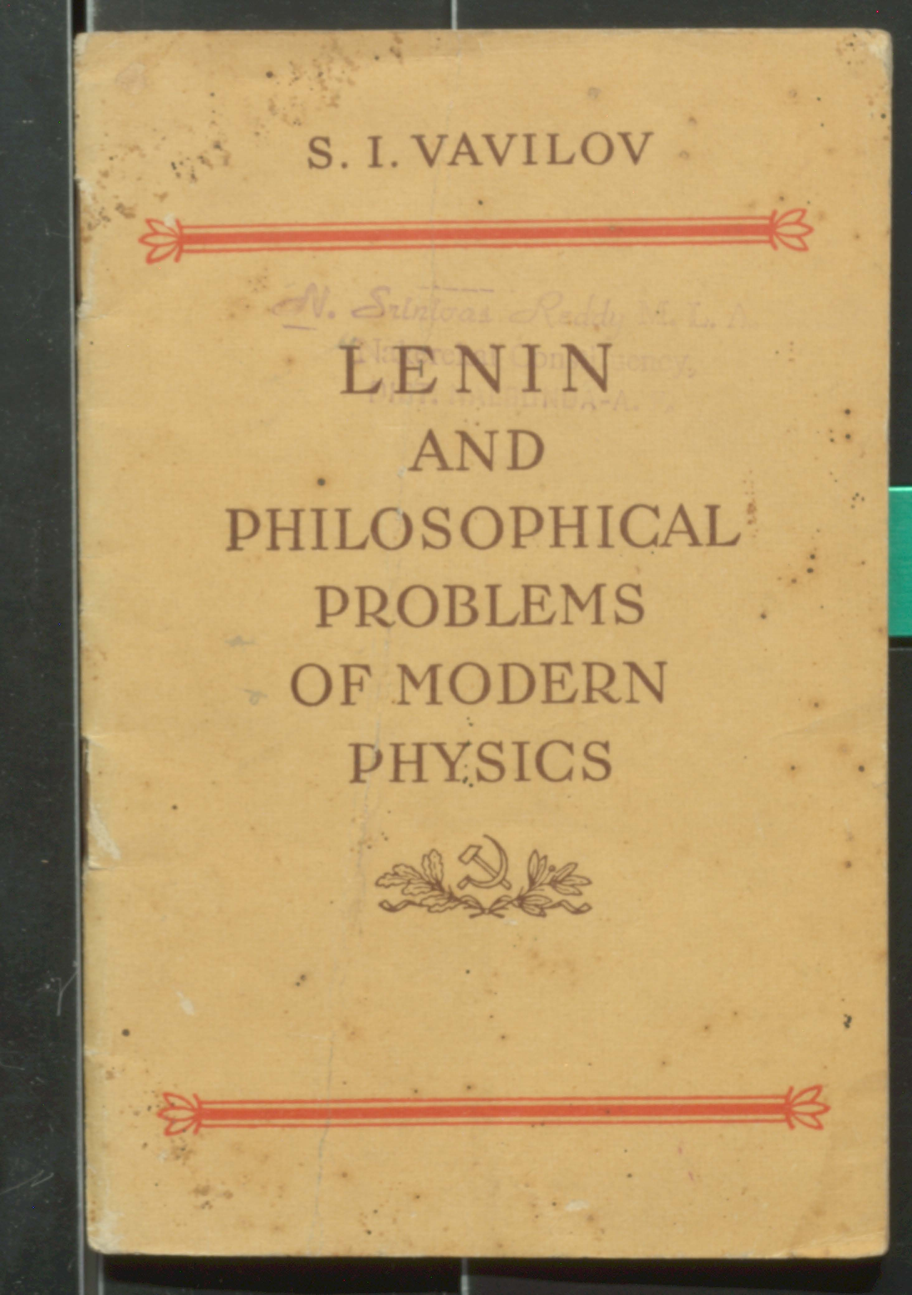 Lenin And Philosophical Problems of Modern Physics