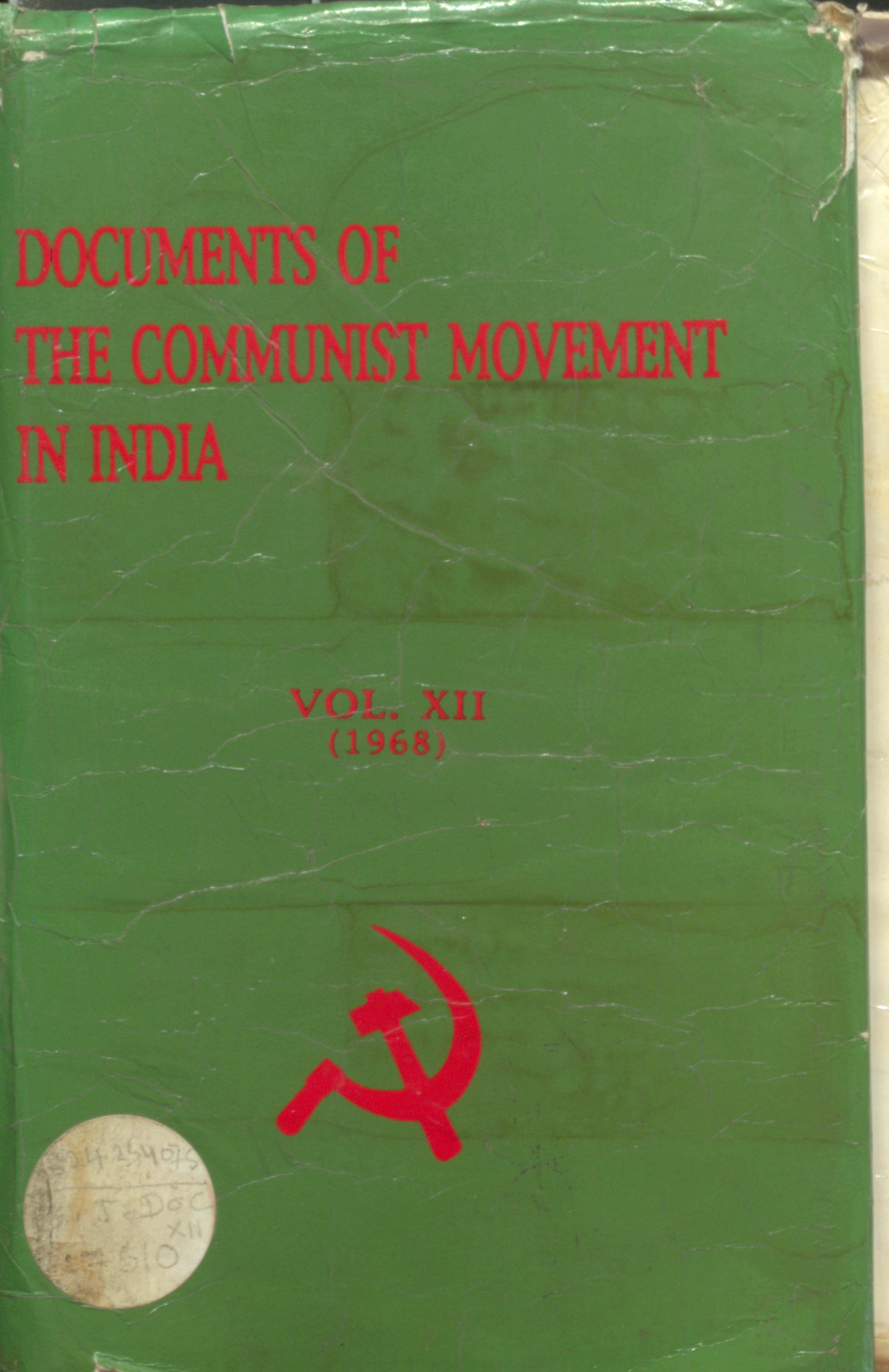 Documents of the communist movement in India Volume - XII (1963)