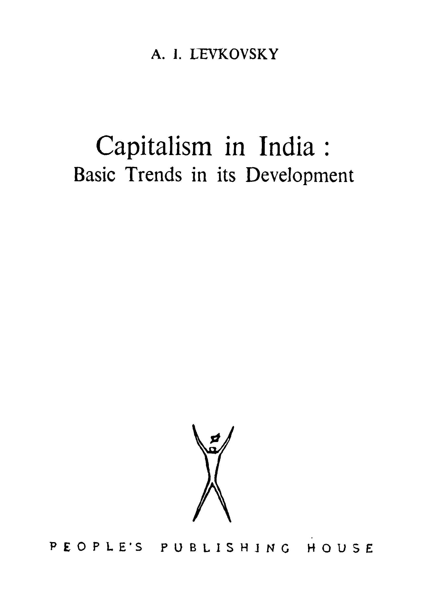 Captalisam in India basic trends in its development