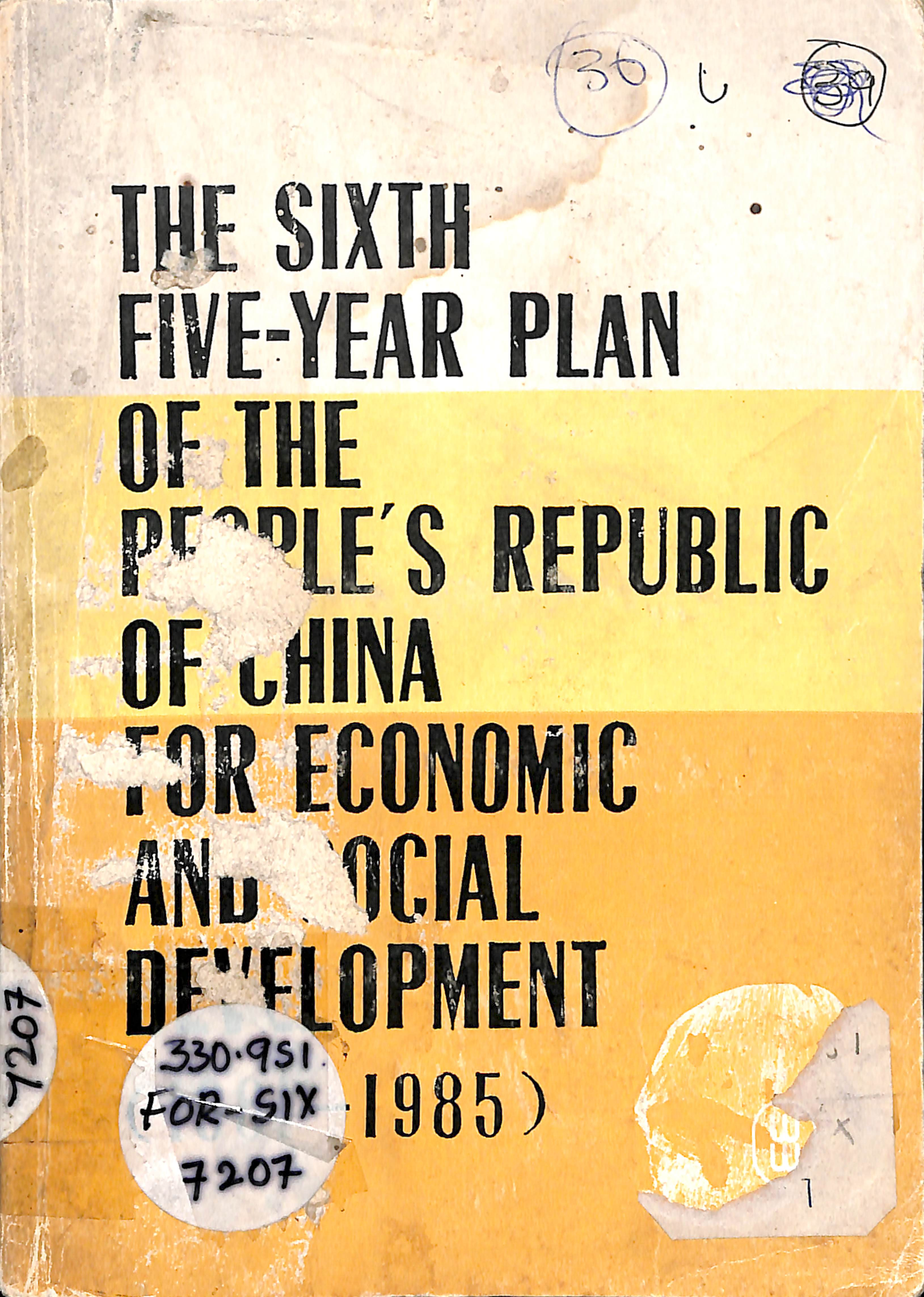 The 6th 5 Year Plan of the People ,Republic of China