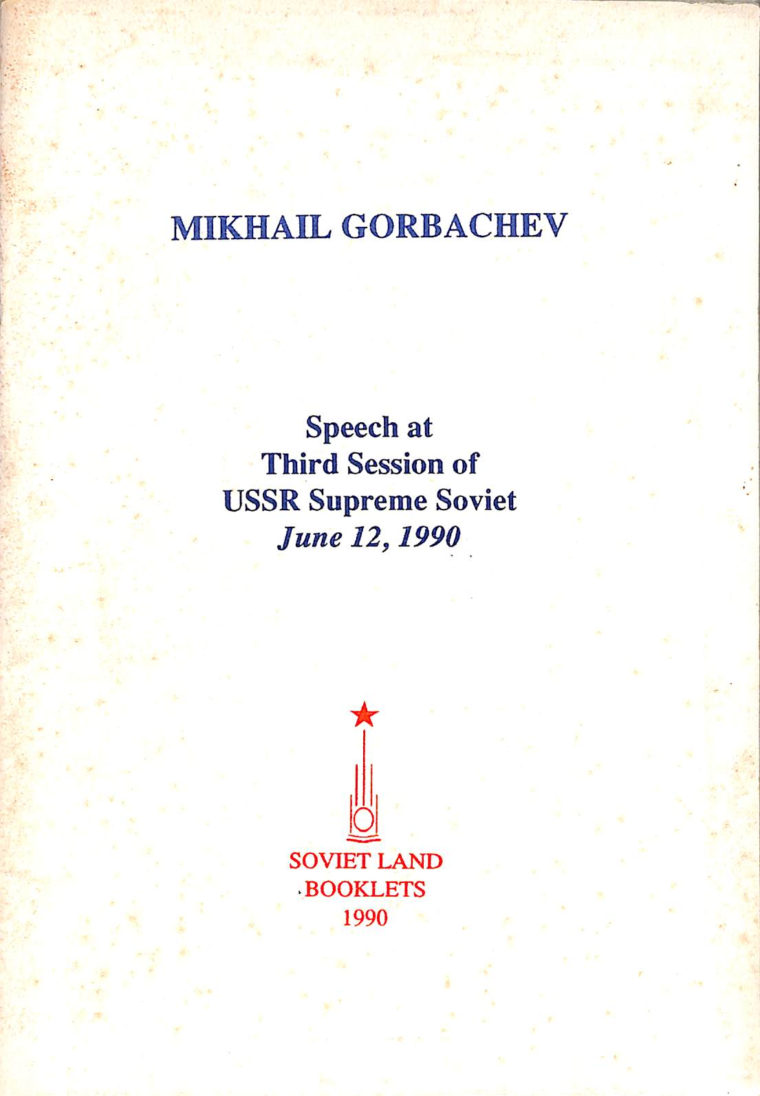 Speech At 3rd Session of USSR Supreme Soviet