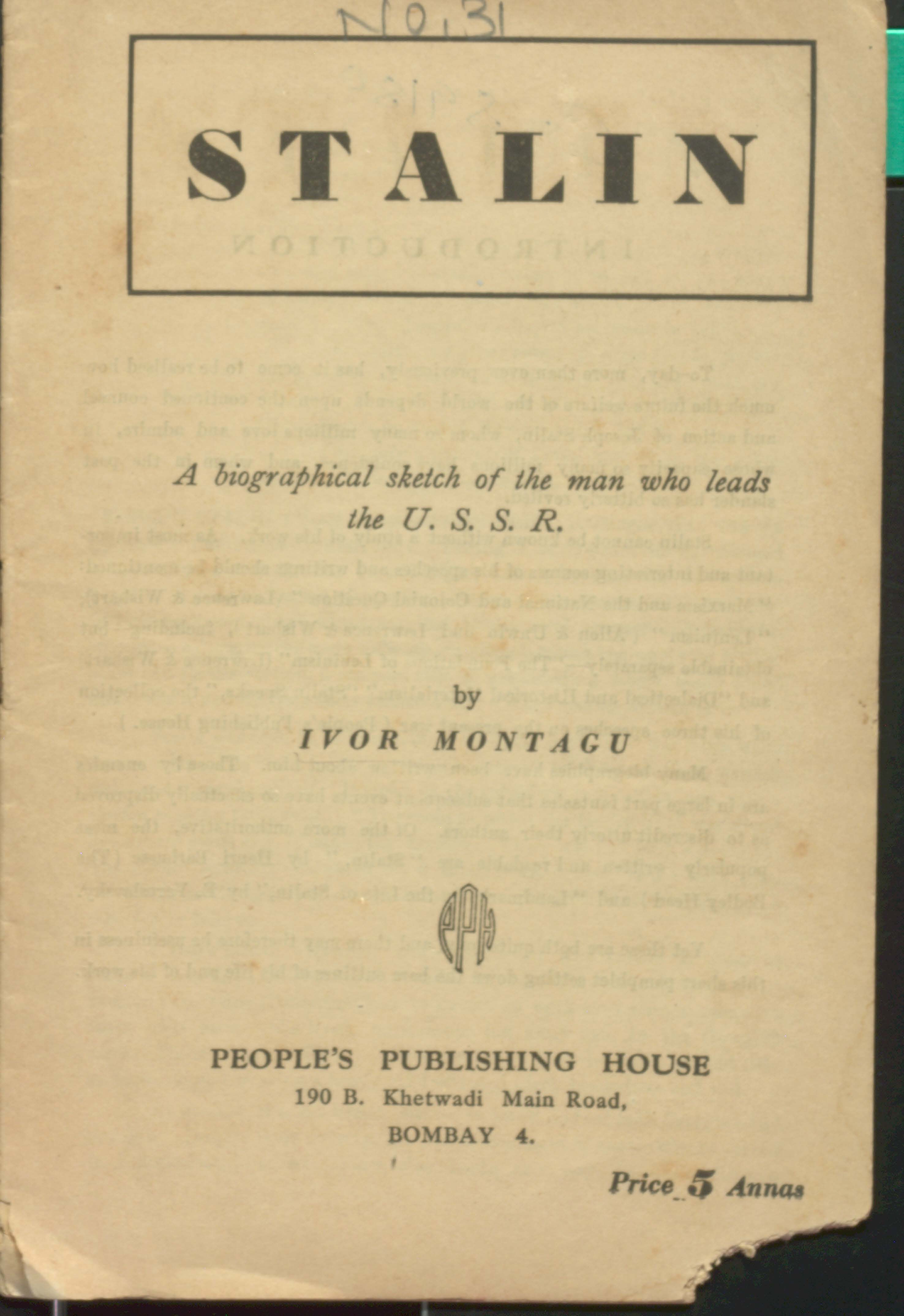 STALIN [A Biographical Sketch of the Man Who Leads the USSR]