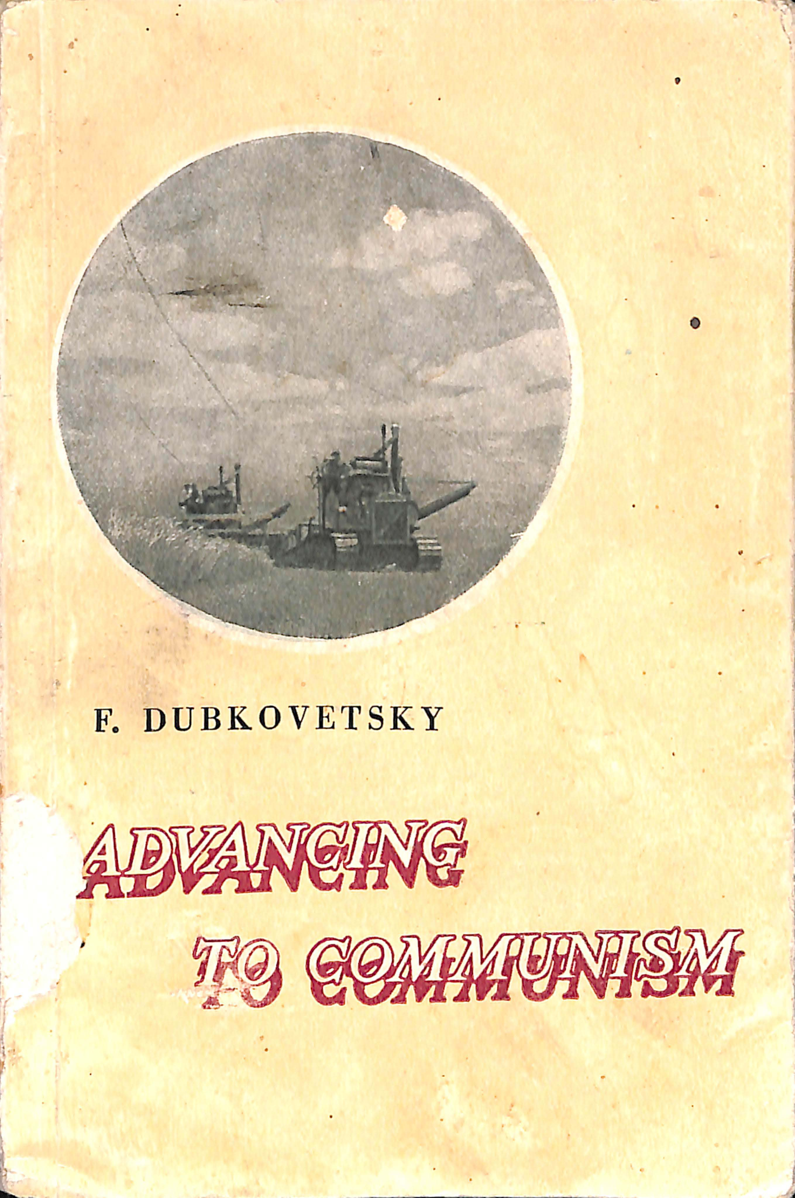 Advancing To Communism