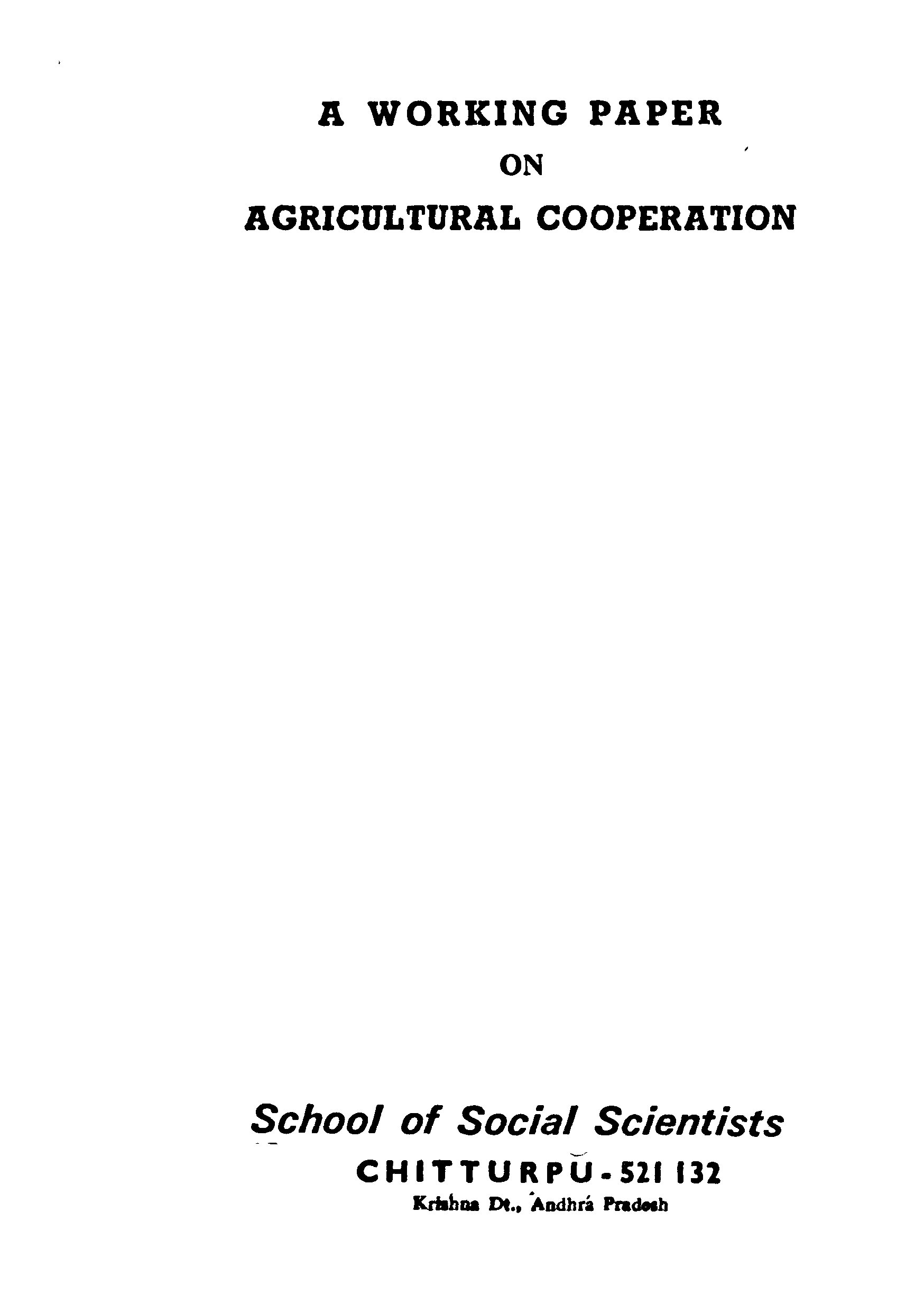 A working paper on Agriculture cooperation