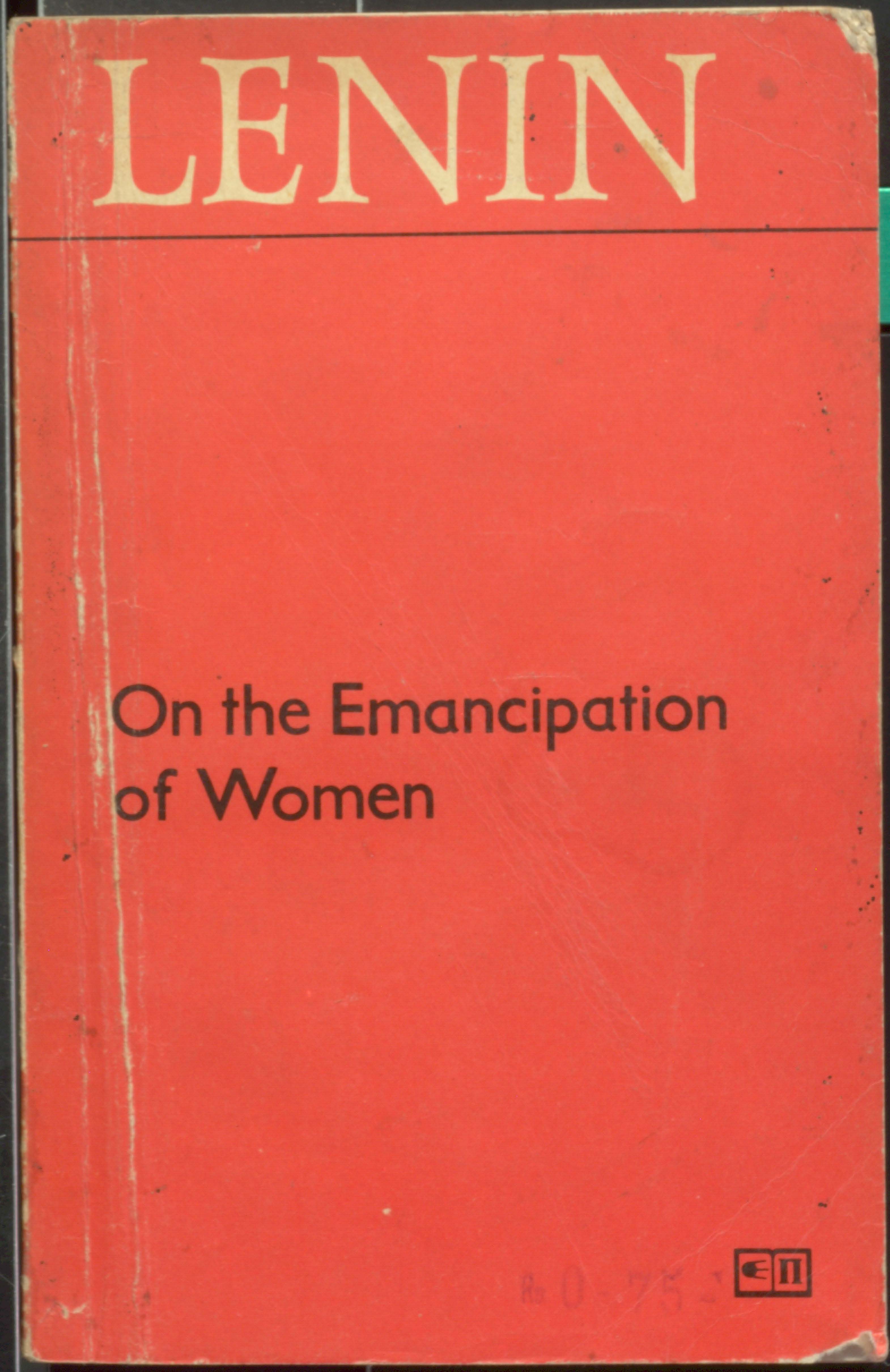 LENIN On the Emancipation Of Women