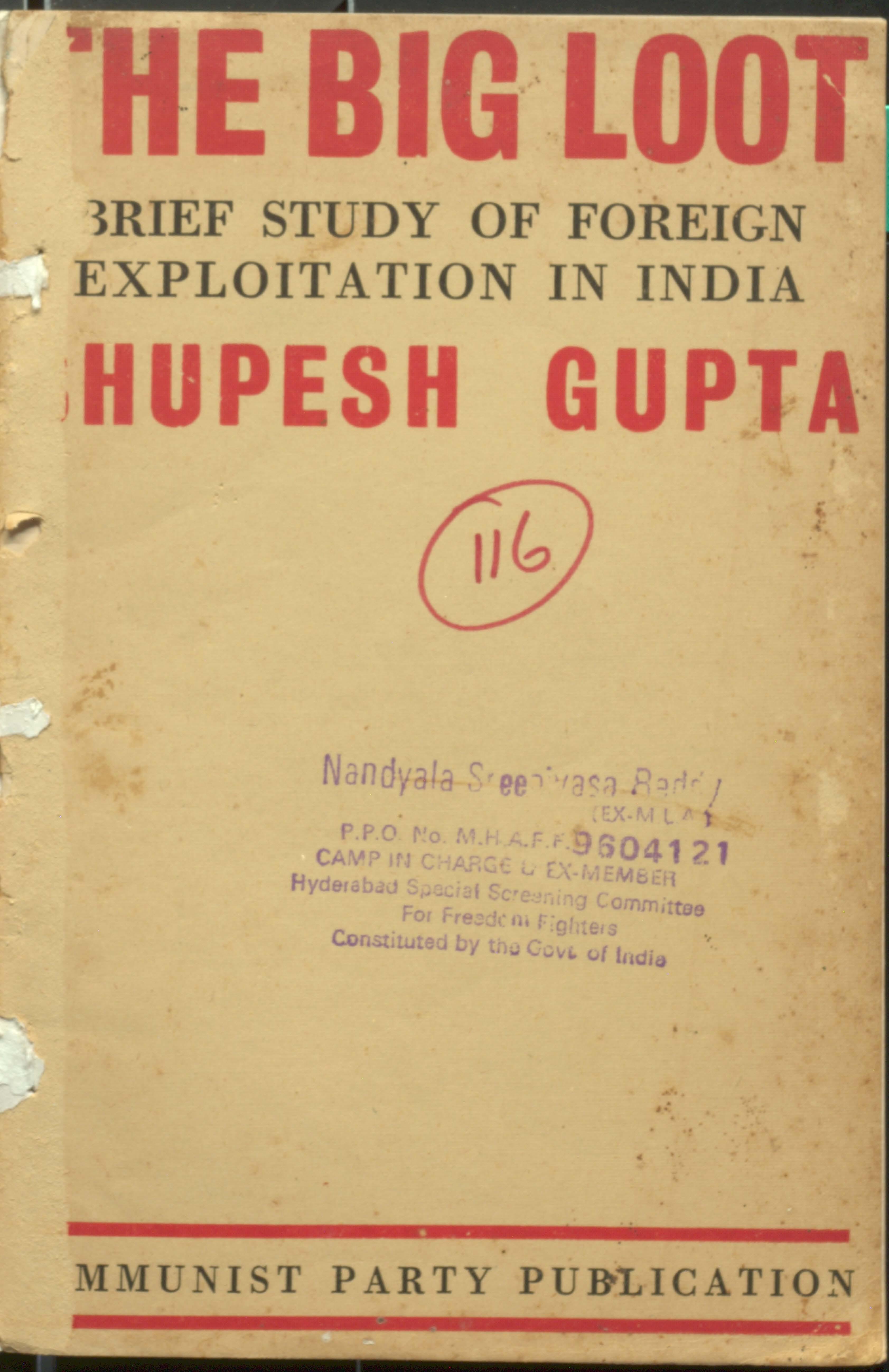 The Big Loot A Brief Study of Foreign Exploitation of India
