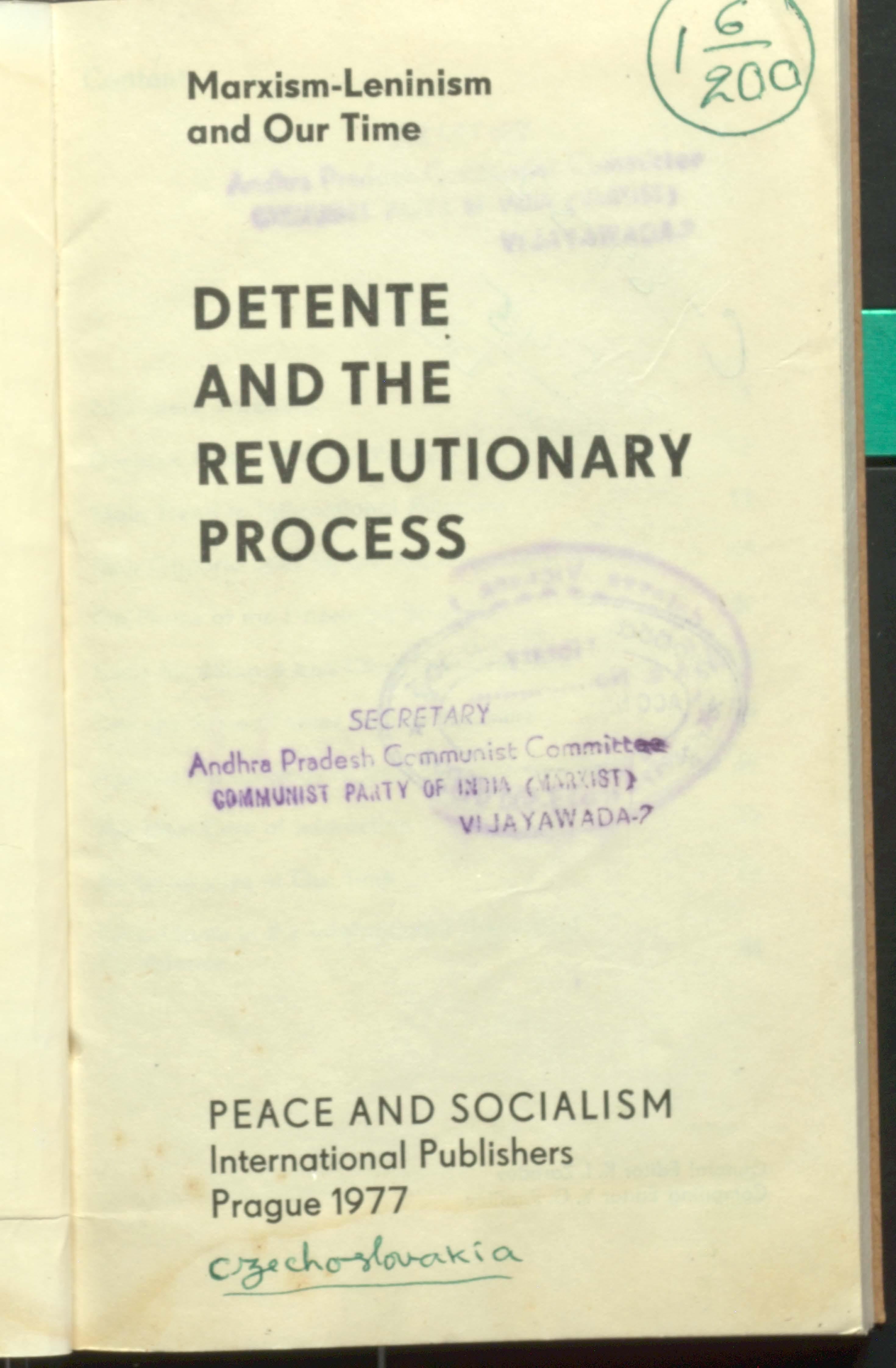 Detente and the revolutionary process