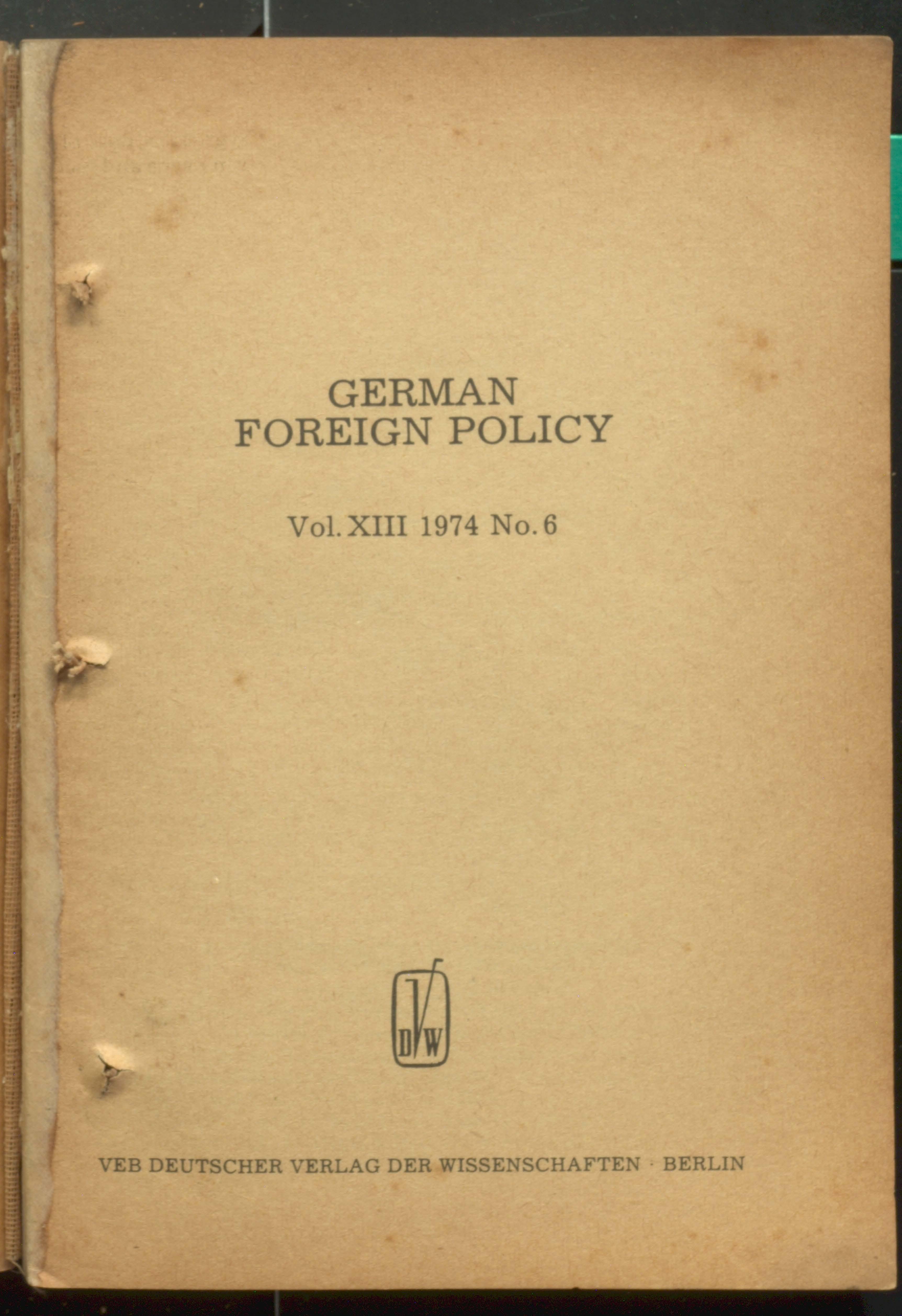 GERMAN FOREIGN POLICY voi.xIII 1974 no.6