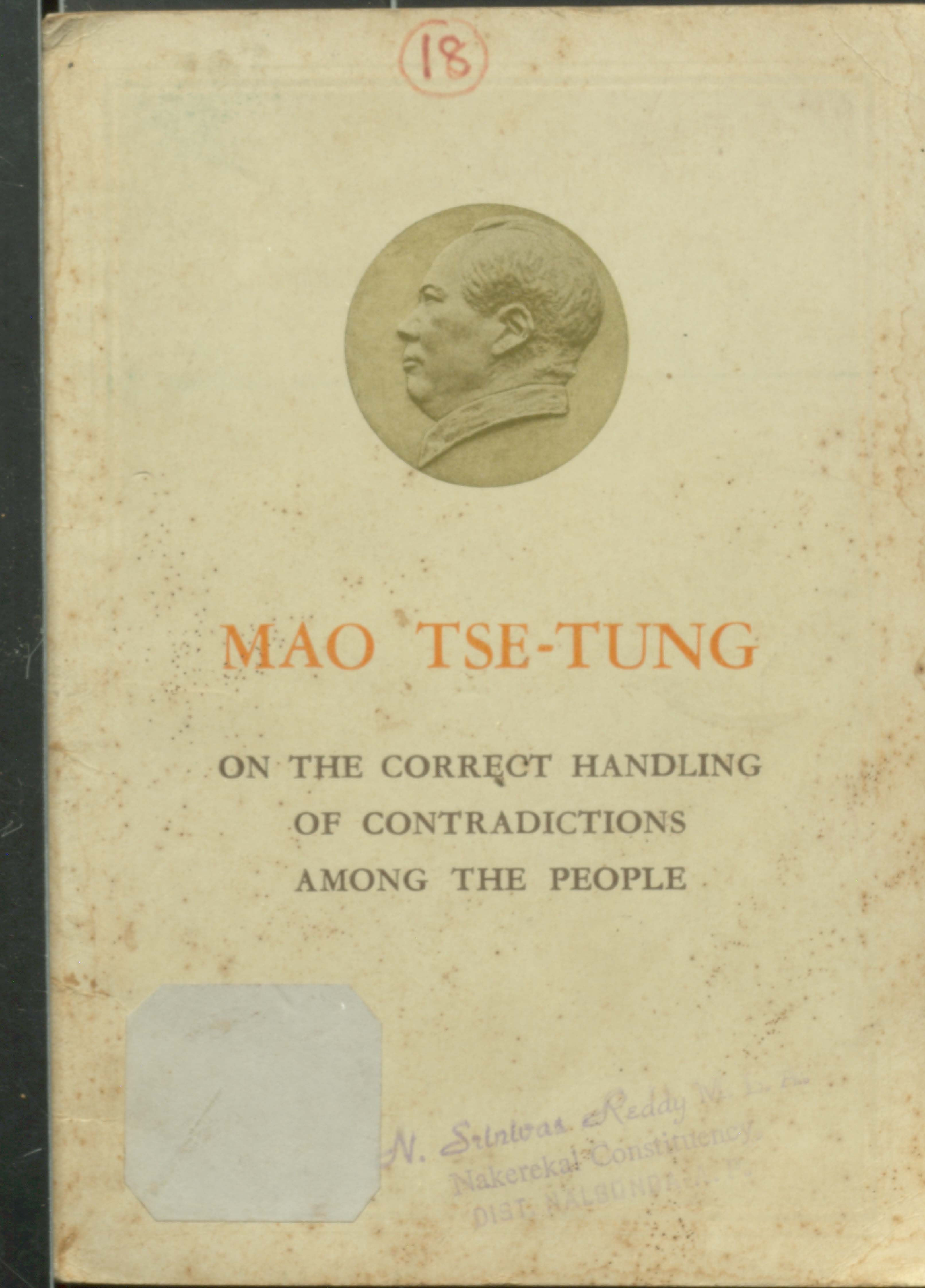 MAO TSE-TUNG on the corrct handling of contranctions among the people