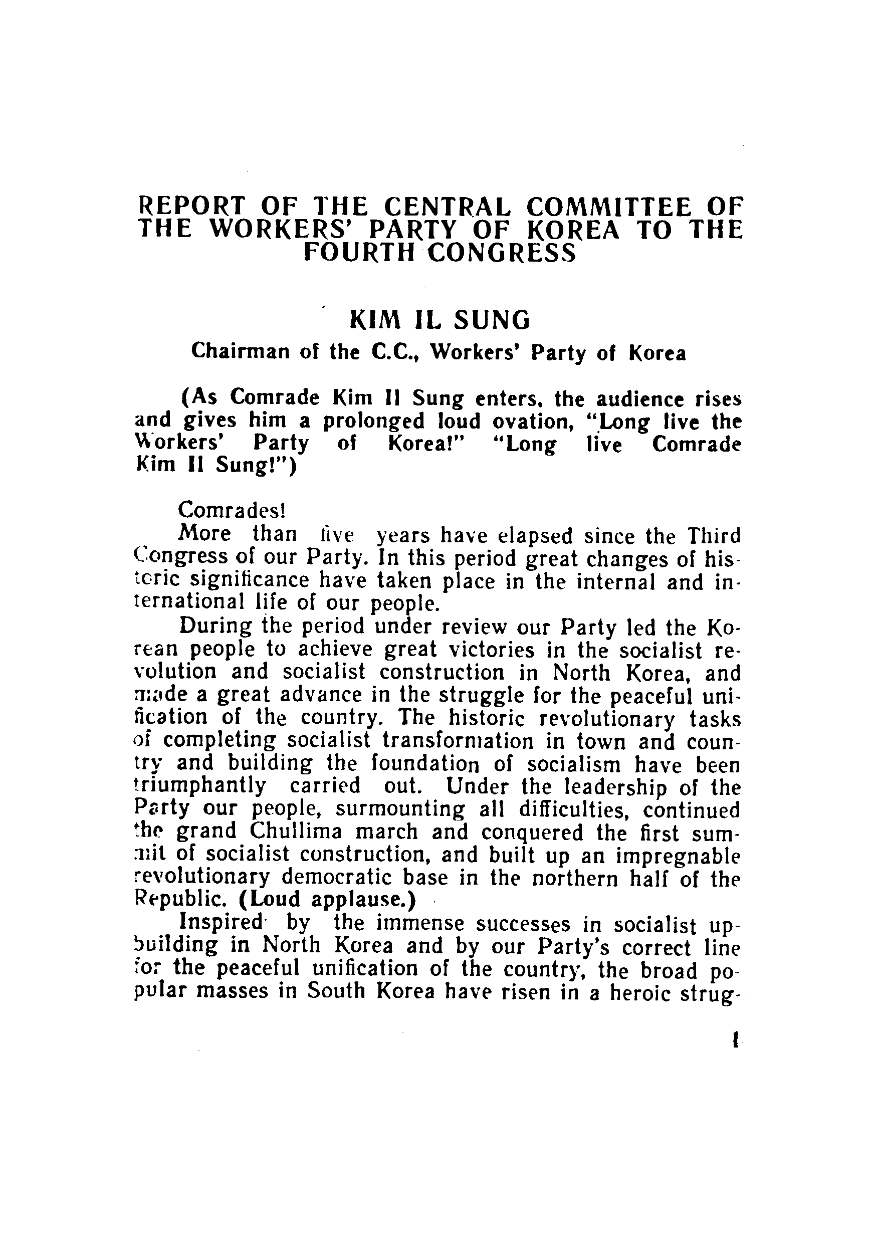 Report of the Central Committee of the worker's party of korea to the fourth congress