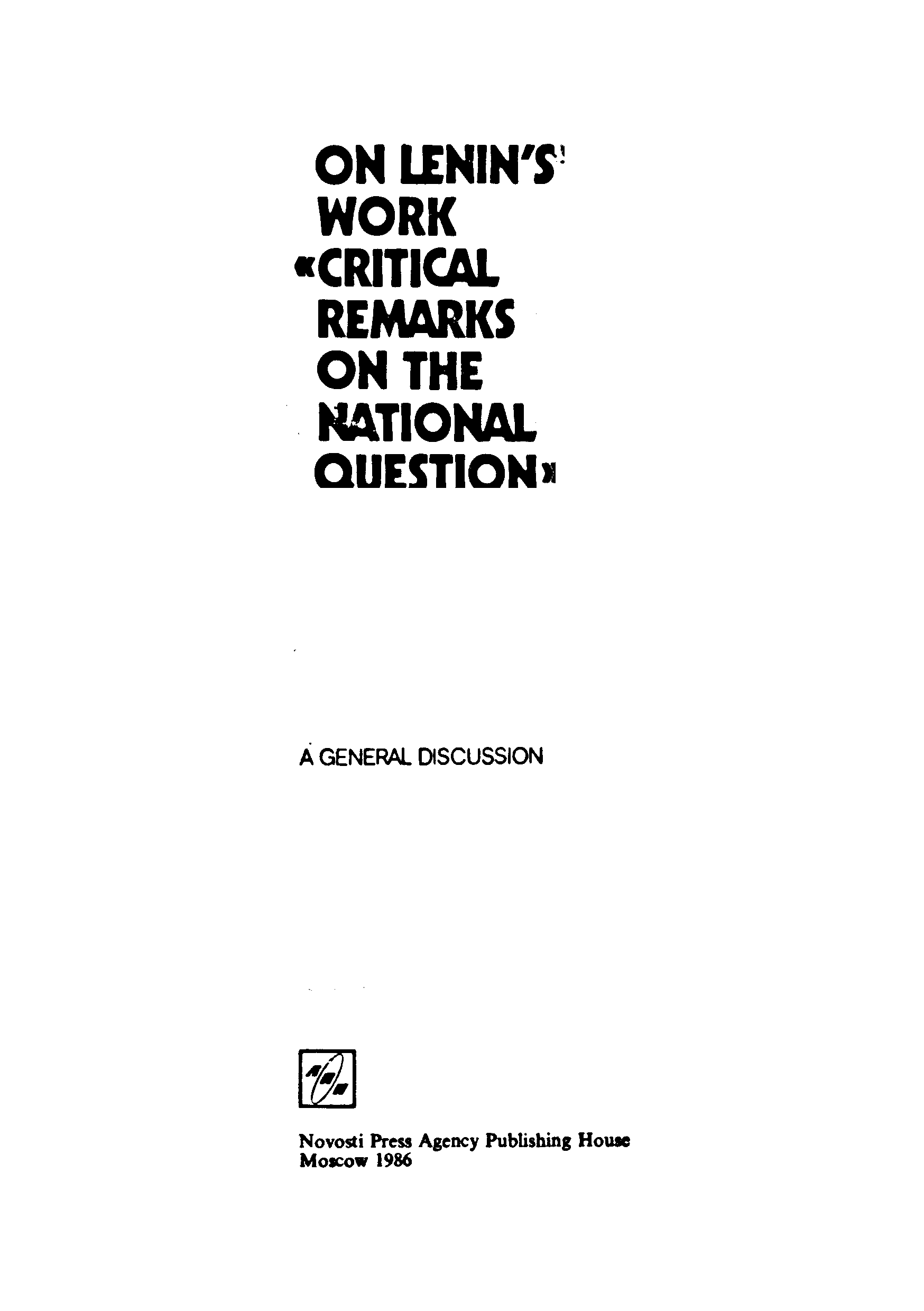 On lenin's work critical Remarks on the National Question