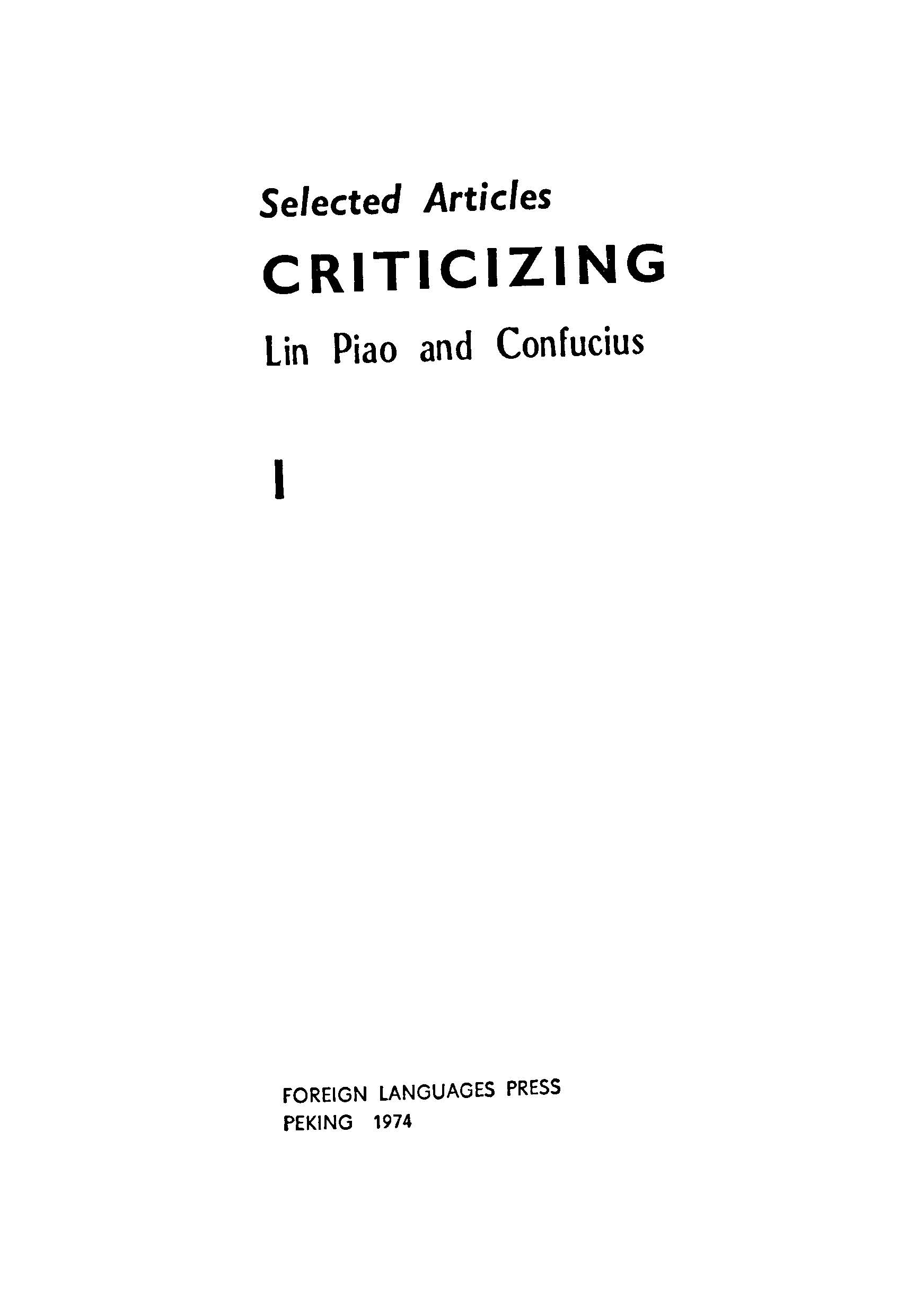 selected articales criticizing lin piao and confucius