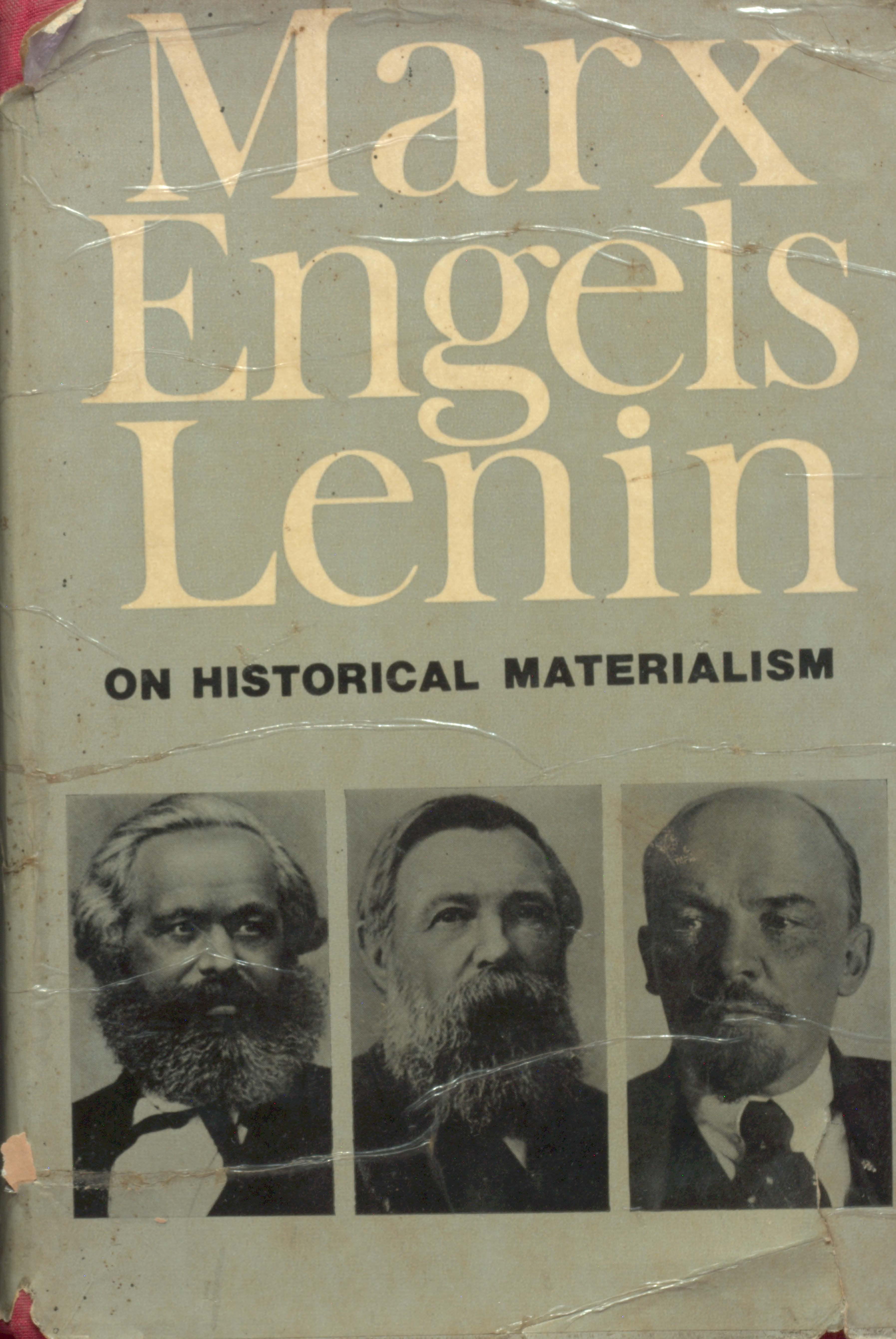 Marx Engels Lenin On Historical Materialism