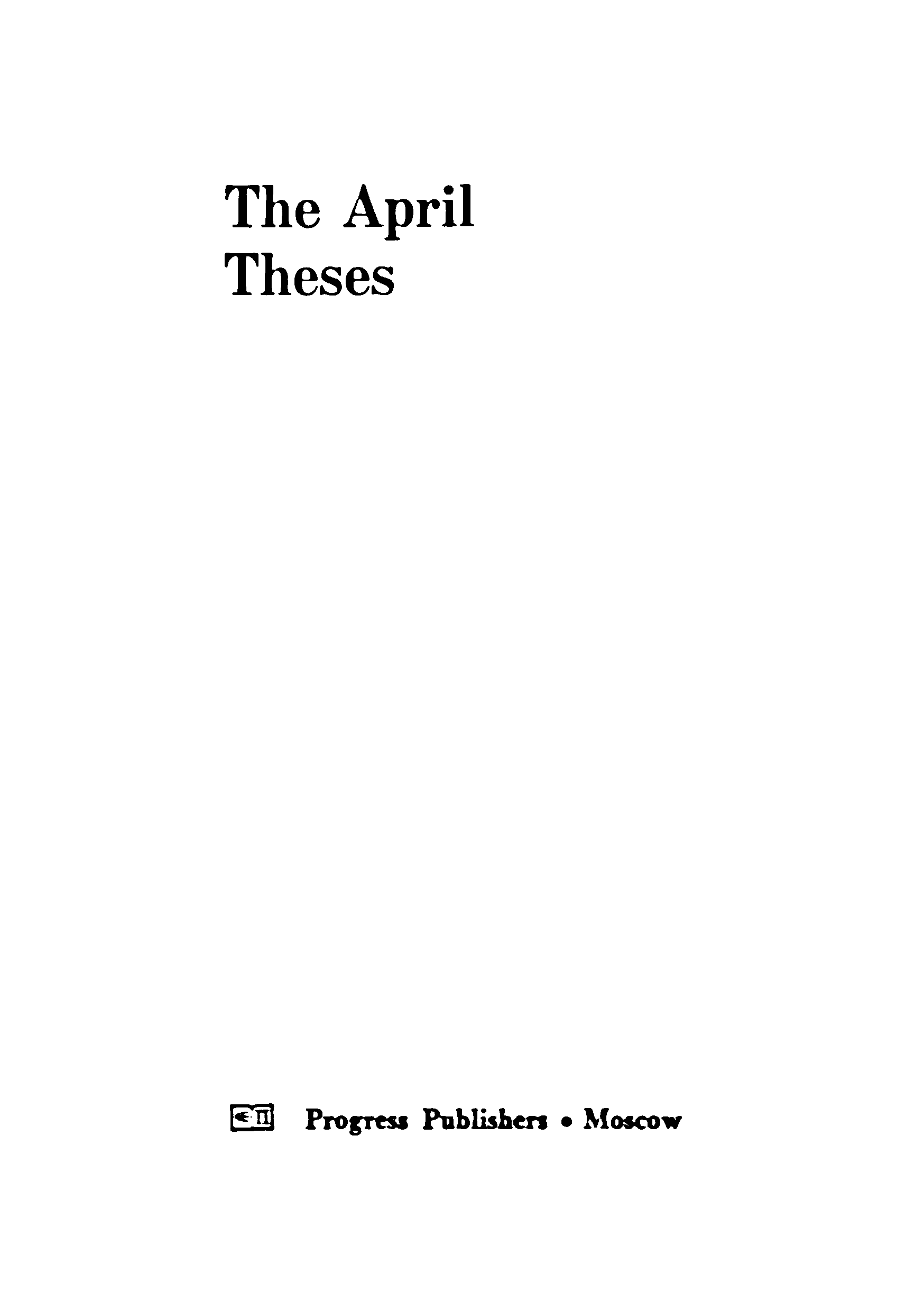 Lenin The April Theses