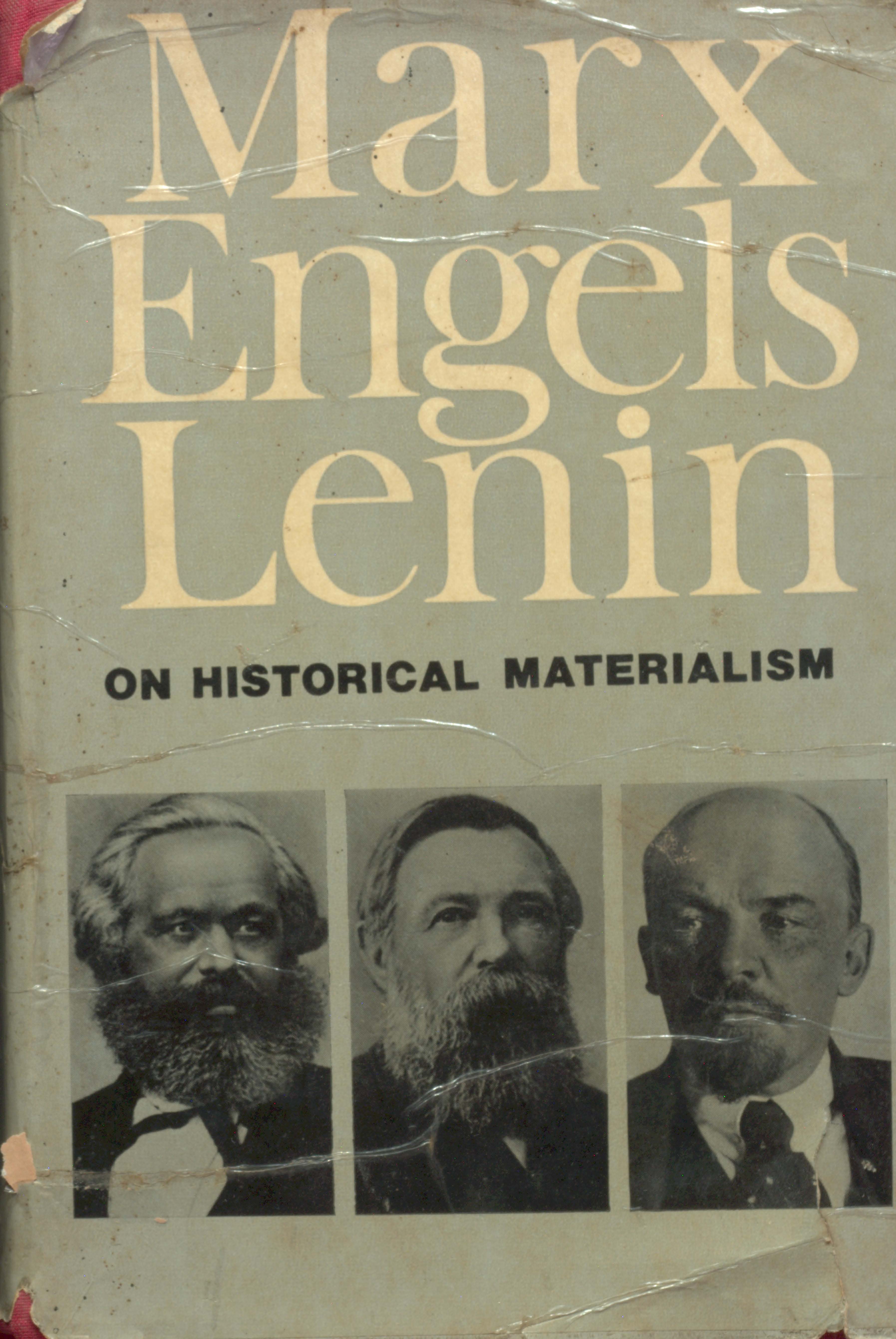 MARX engels lenin on historical materialism