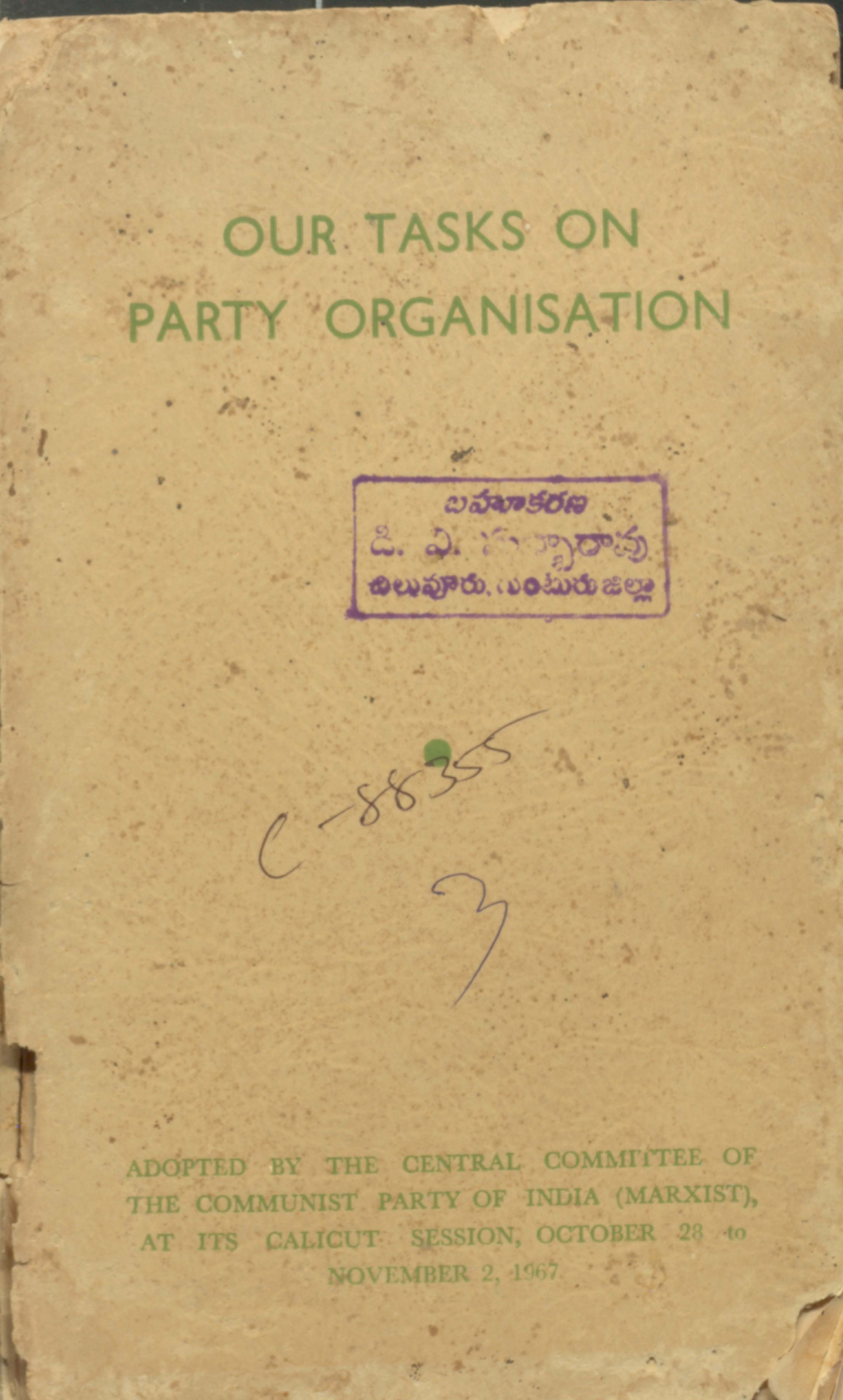 Our tasks on party organisation (oct-28 to november-2,1967)