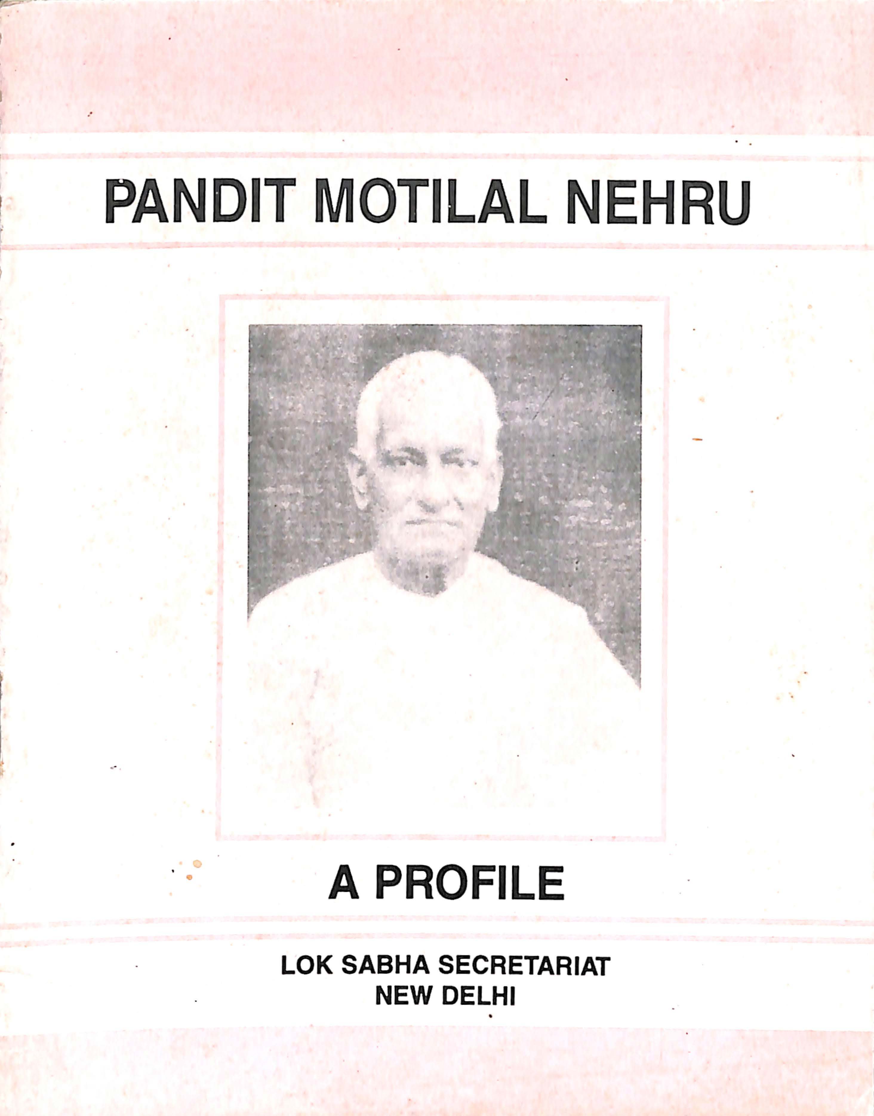 Pandit motilal nehru aprofile