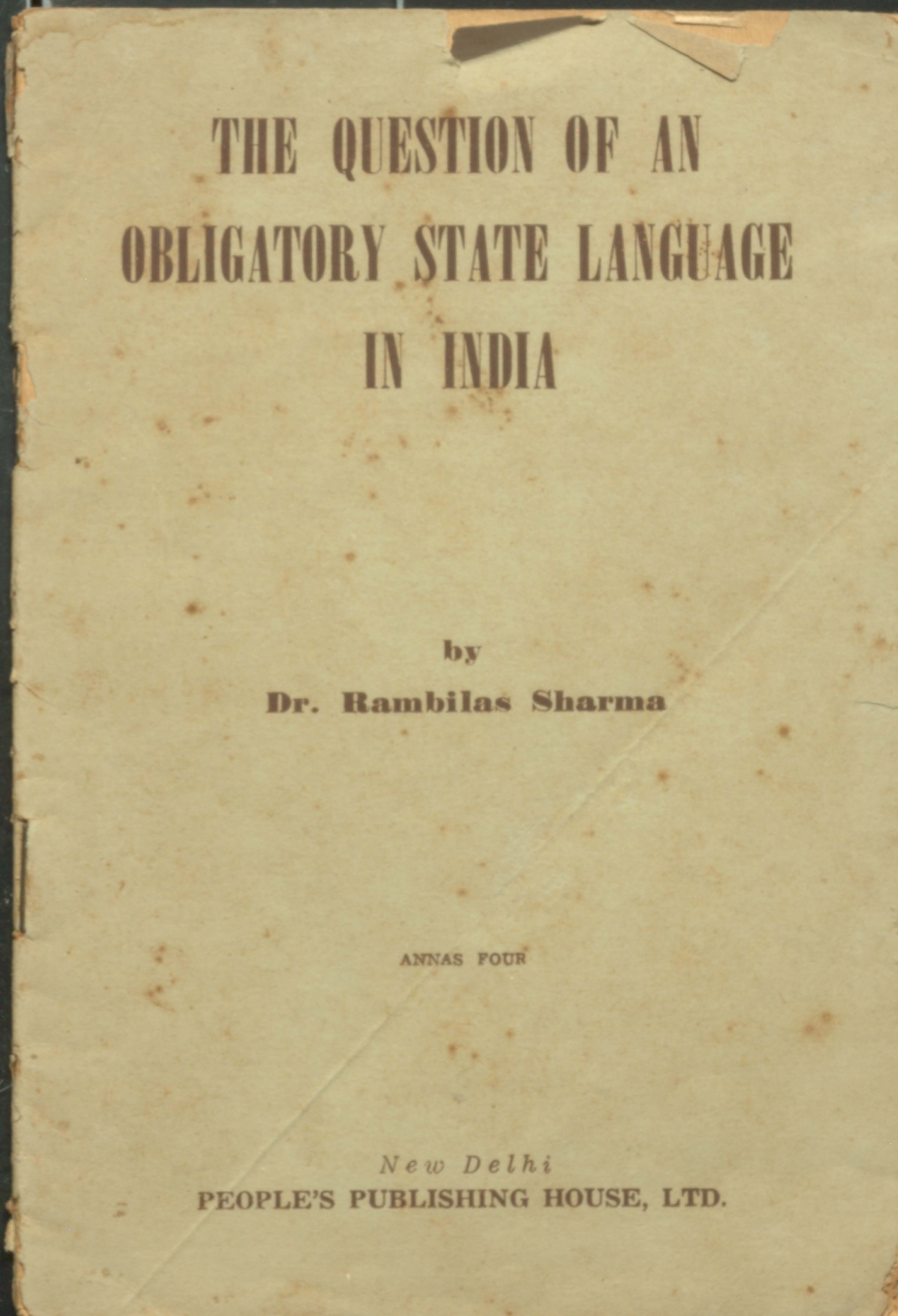 The question of an obligatory  state language in india 