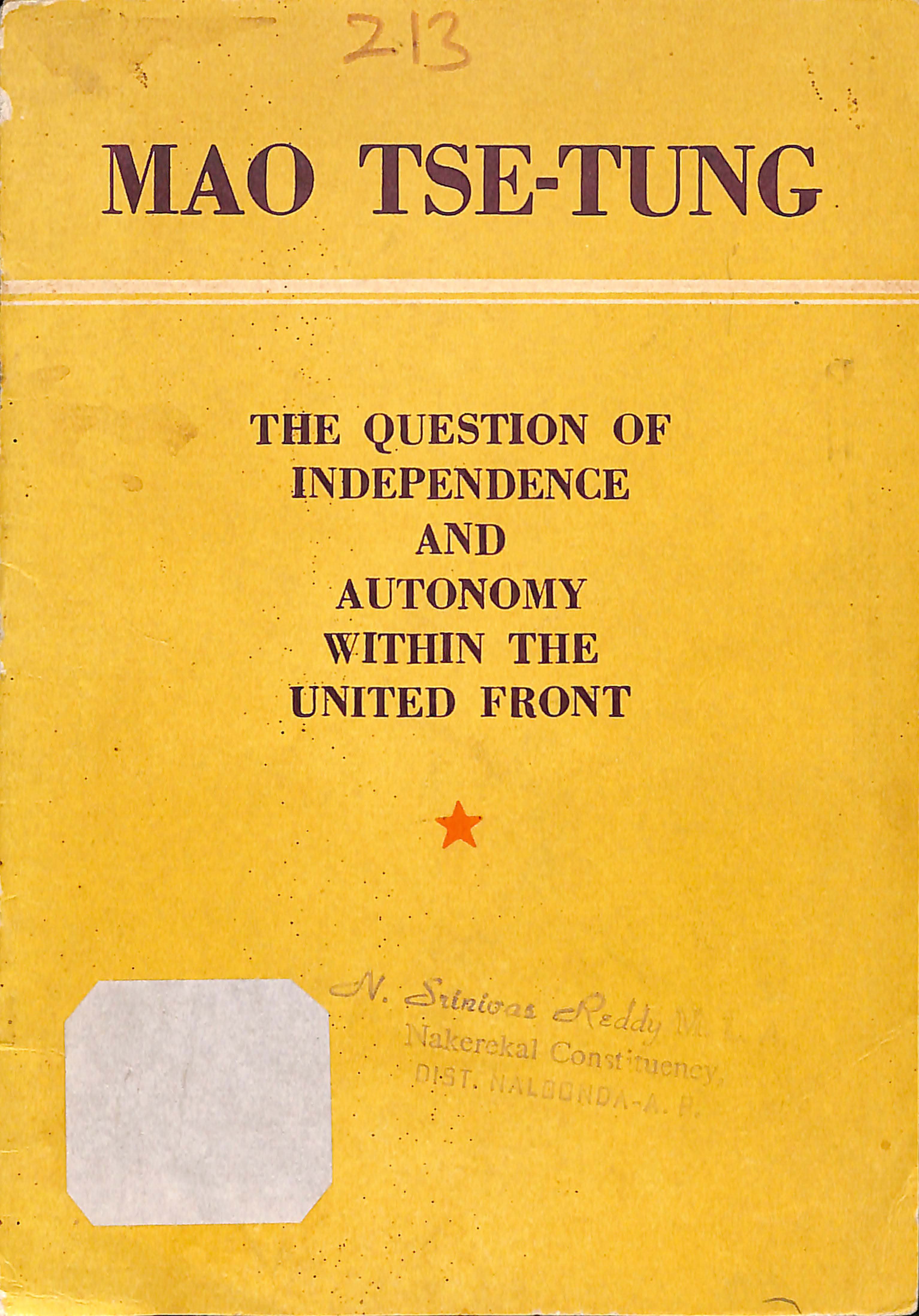 The question of independence and outonomy within the united front (MAO TSE-TUNG)