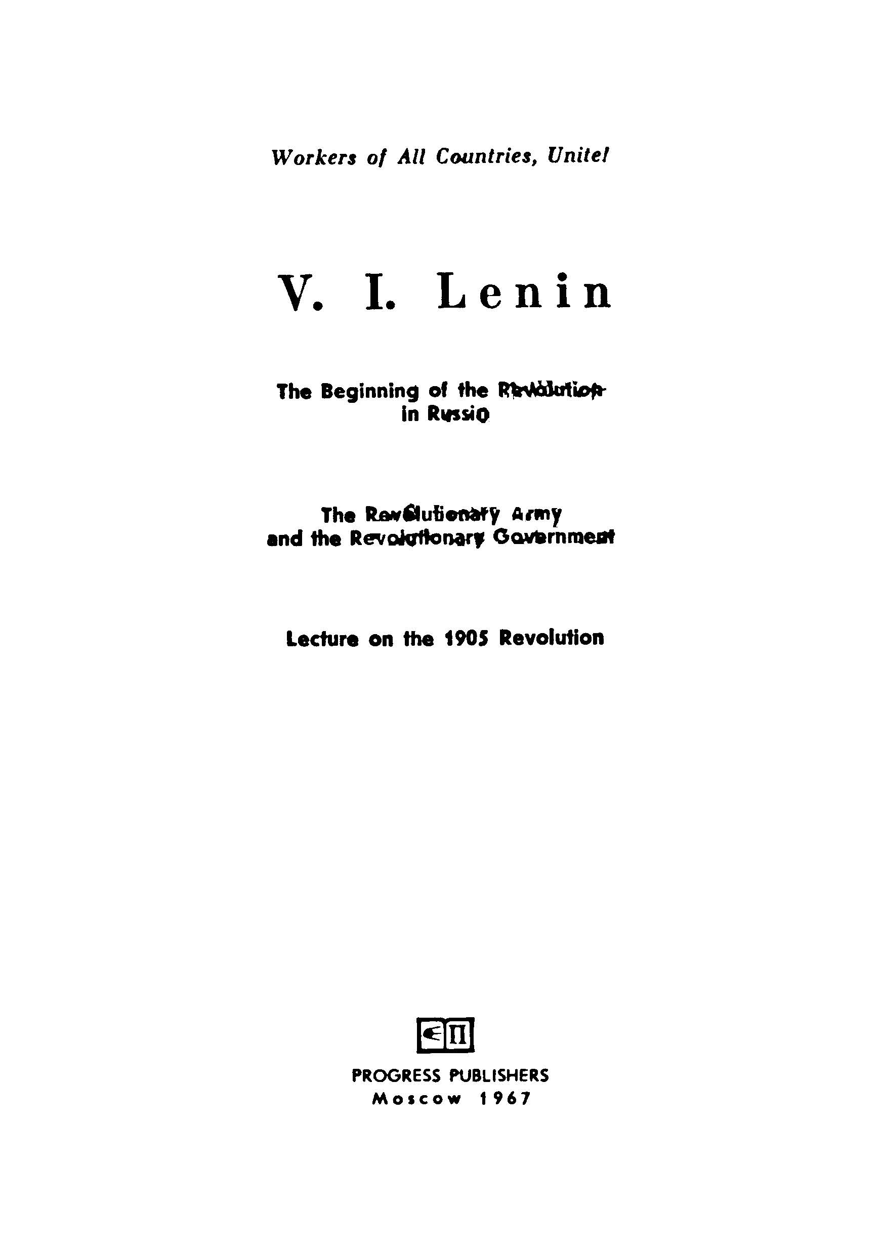 V.I.Lenin the beginning of the revilution in russia