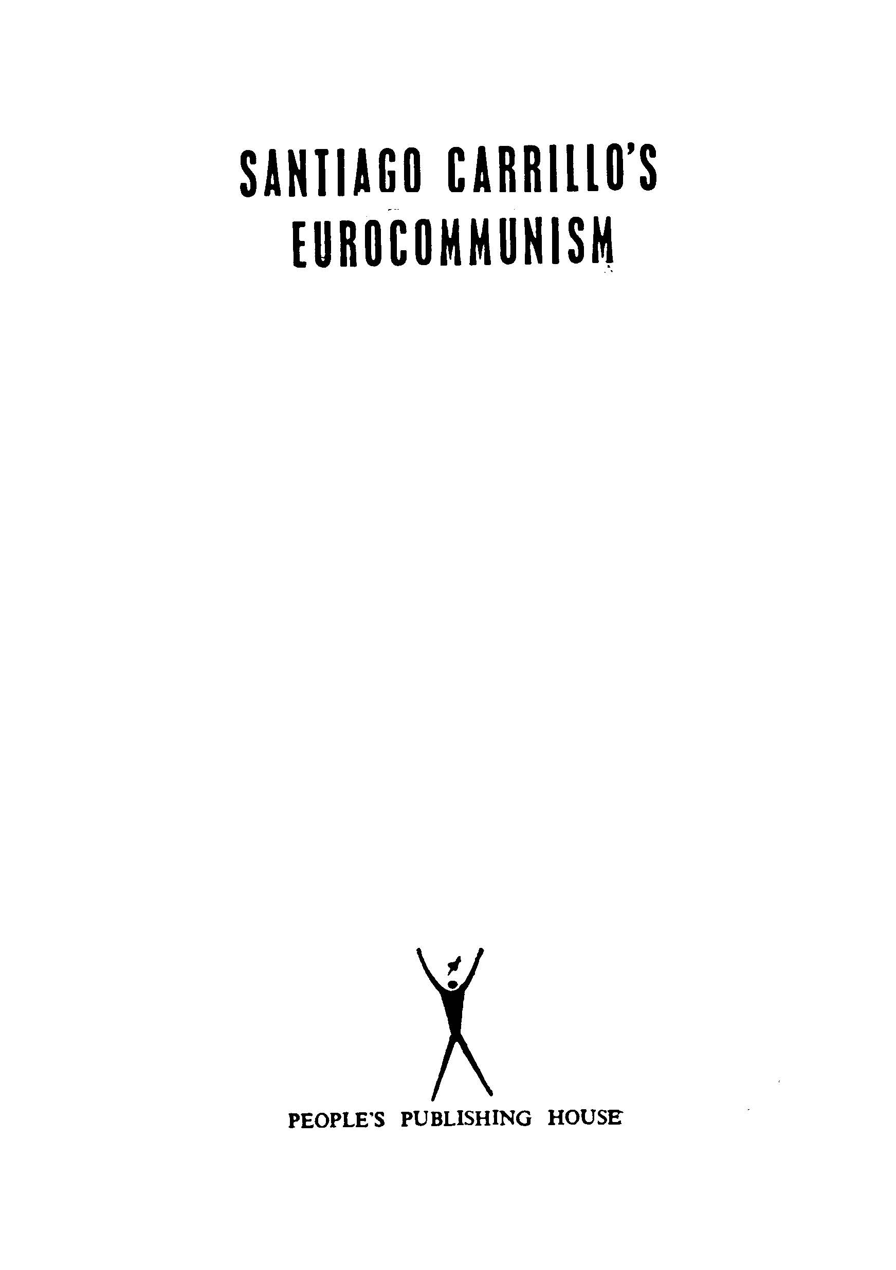 Santiaco carrillo's eurocommunism