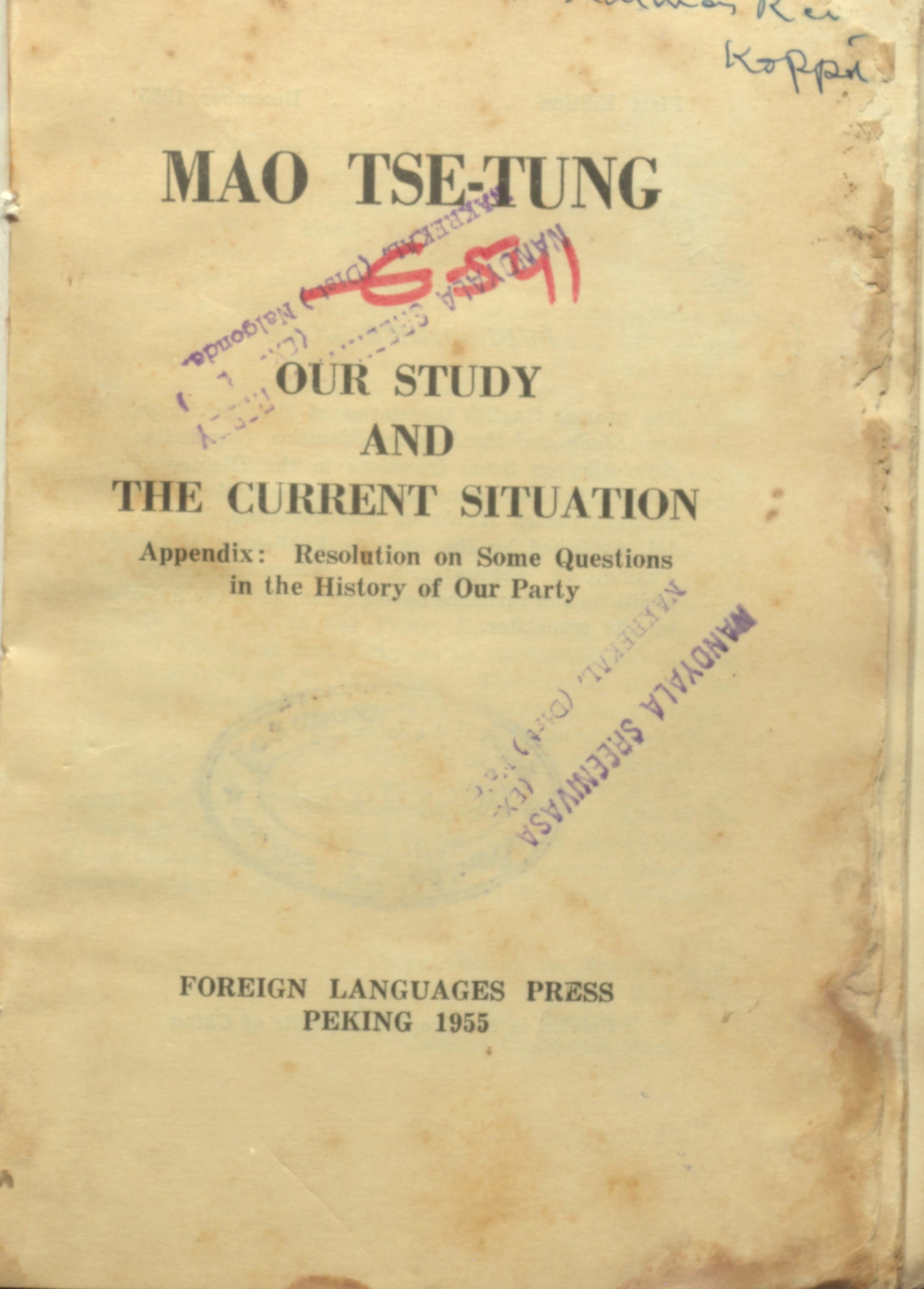 Mao Tse-Tung Our Study And The Current Situation 