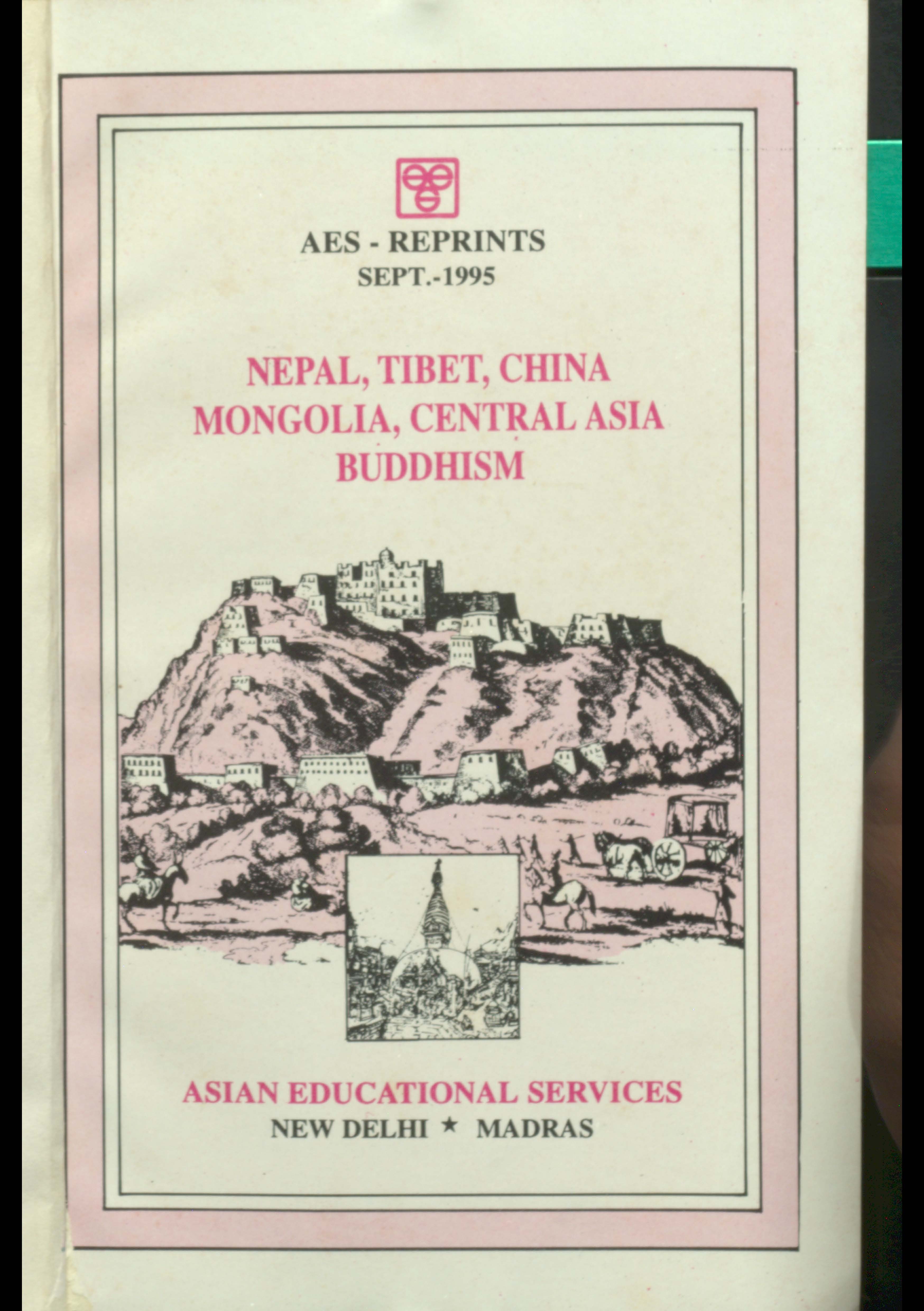 Aes , Reprints Sept 1995 Nepal, Tibet, China Mongolia, Central Asia Buddhisme