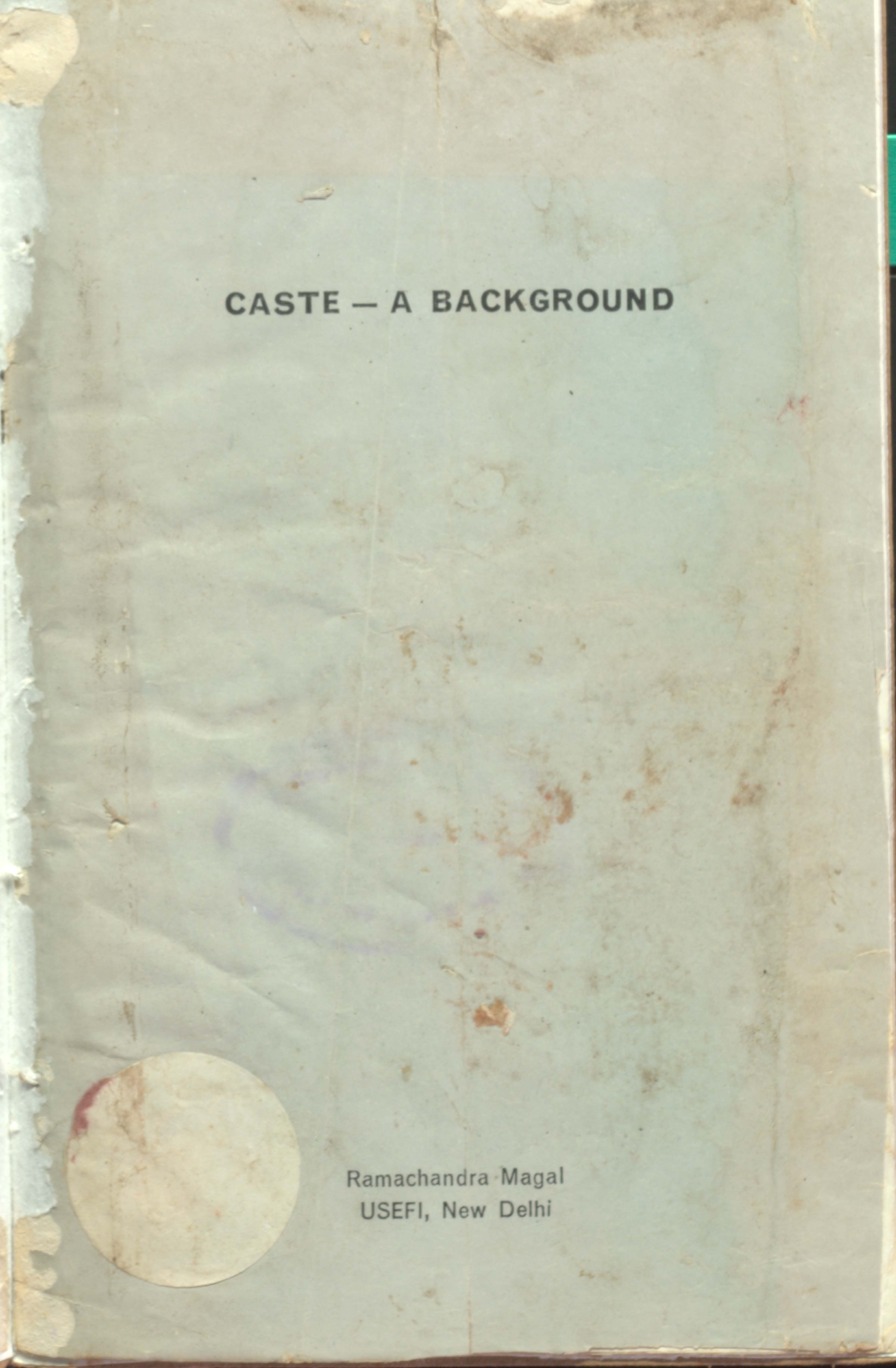 Caste - A Background