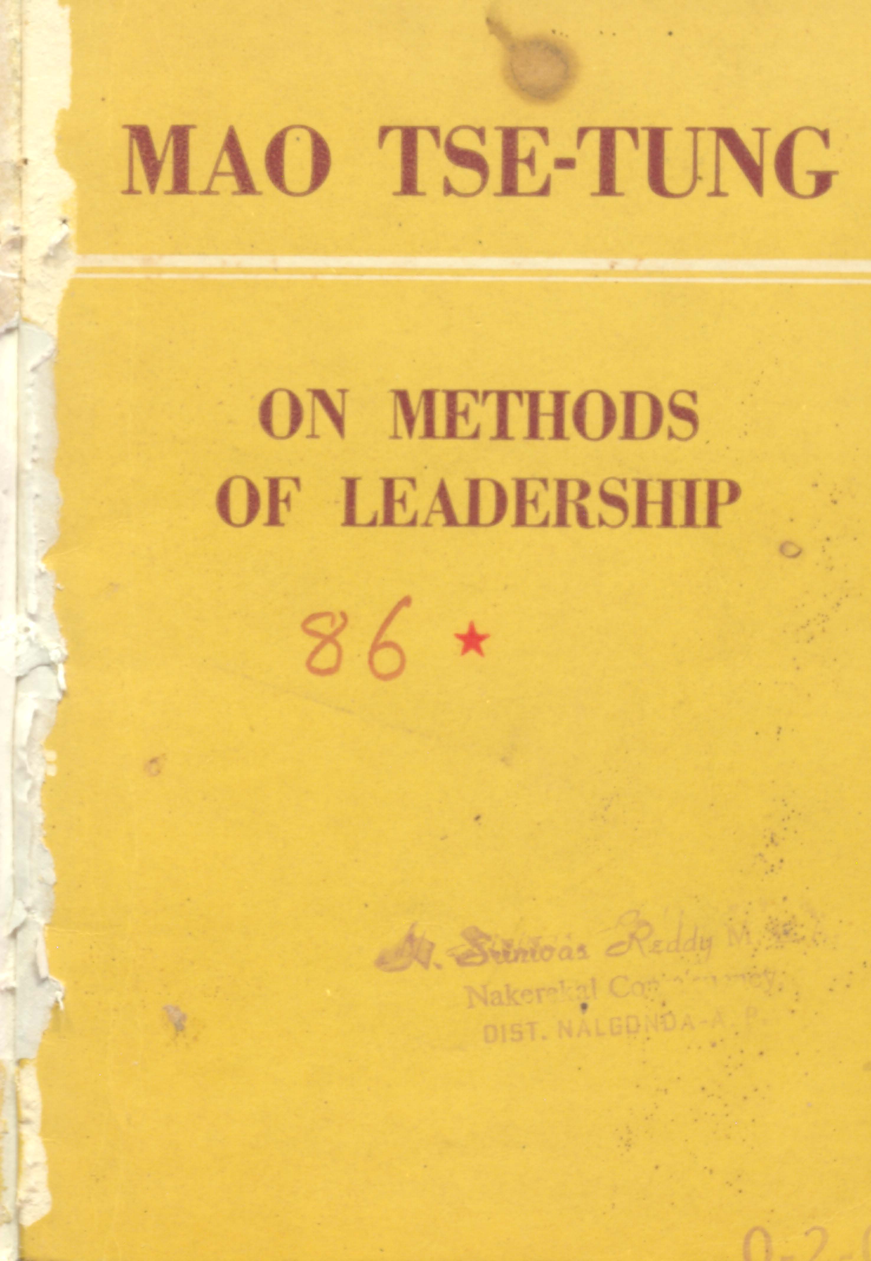 Mao Tse - Tung On Methods Of Leadership